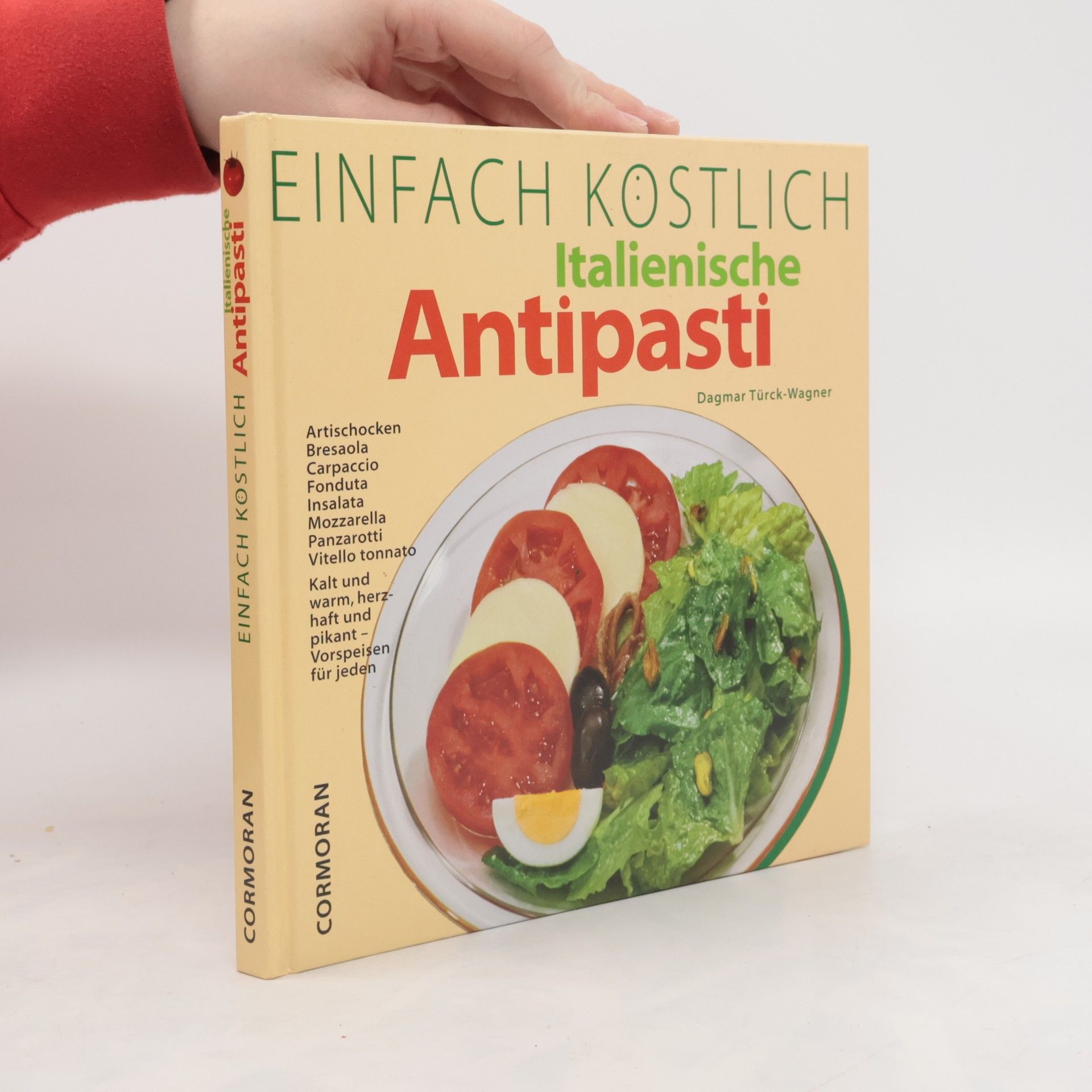 Einfach köstlich - italienische Antipasti