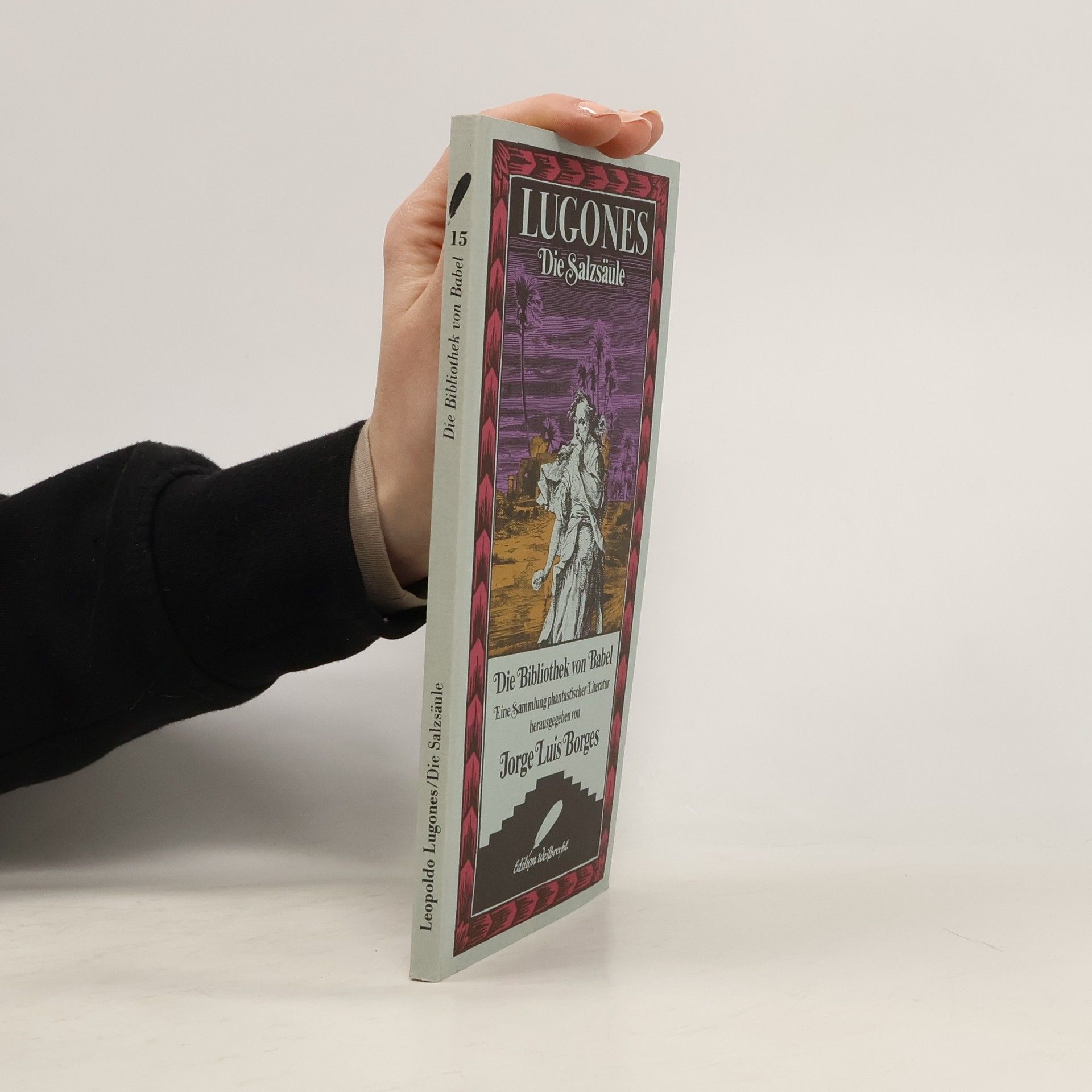 Die Bibliothek von Babel - 15: Die Salzsäule