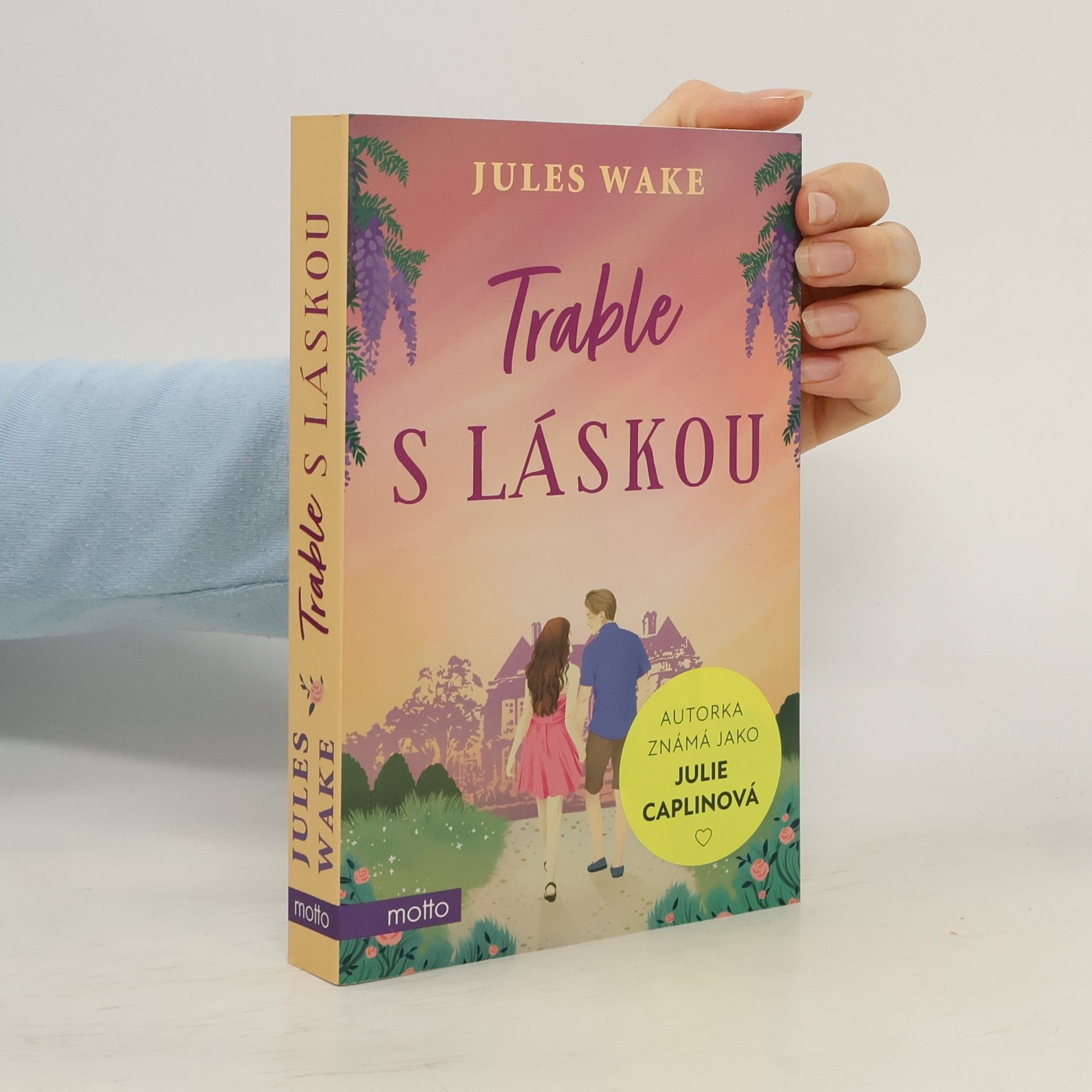 Julie Caplin Trable s láskou