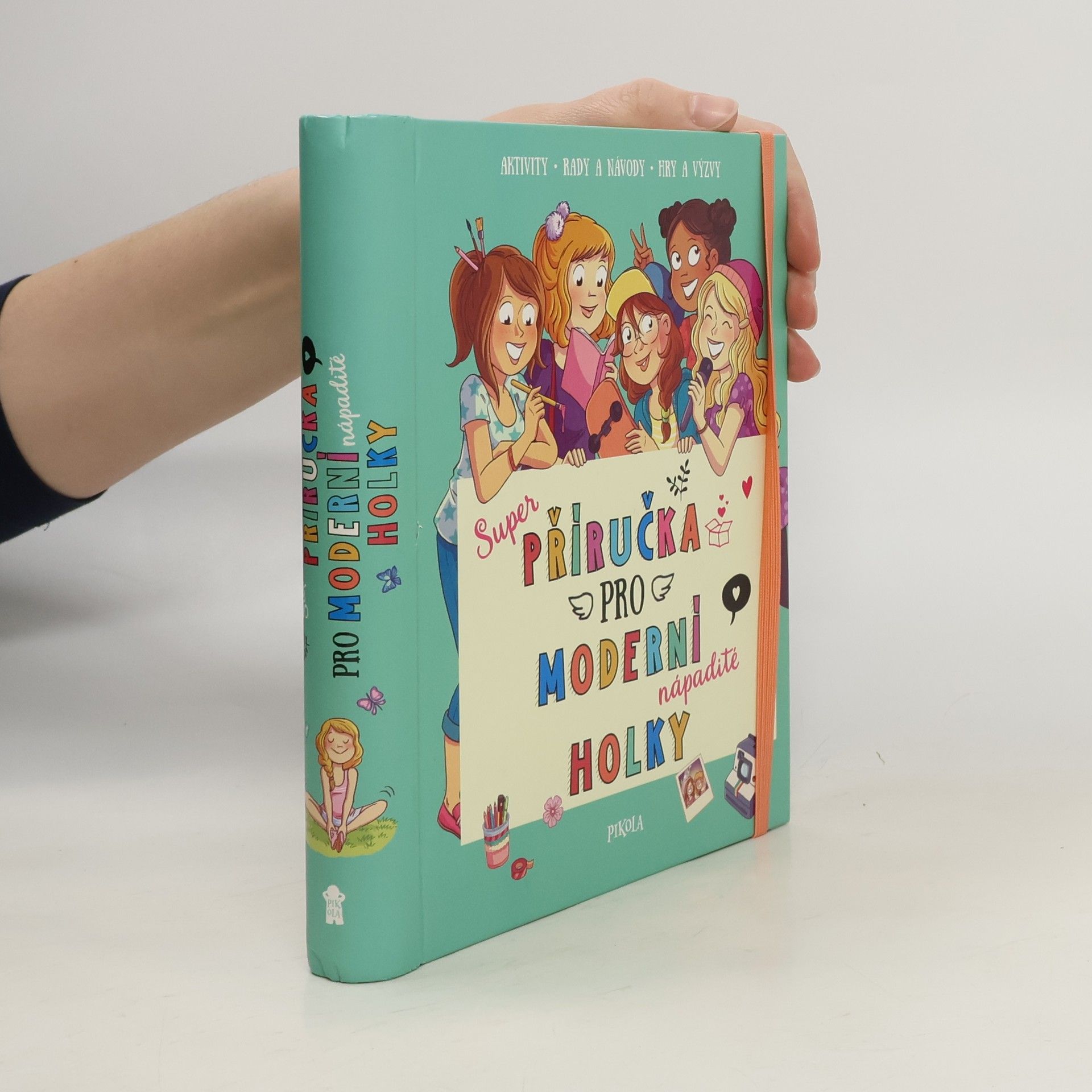 Super příručka pro moderní nápadité holky