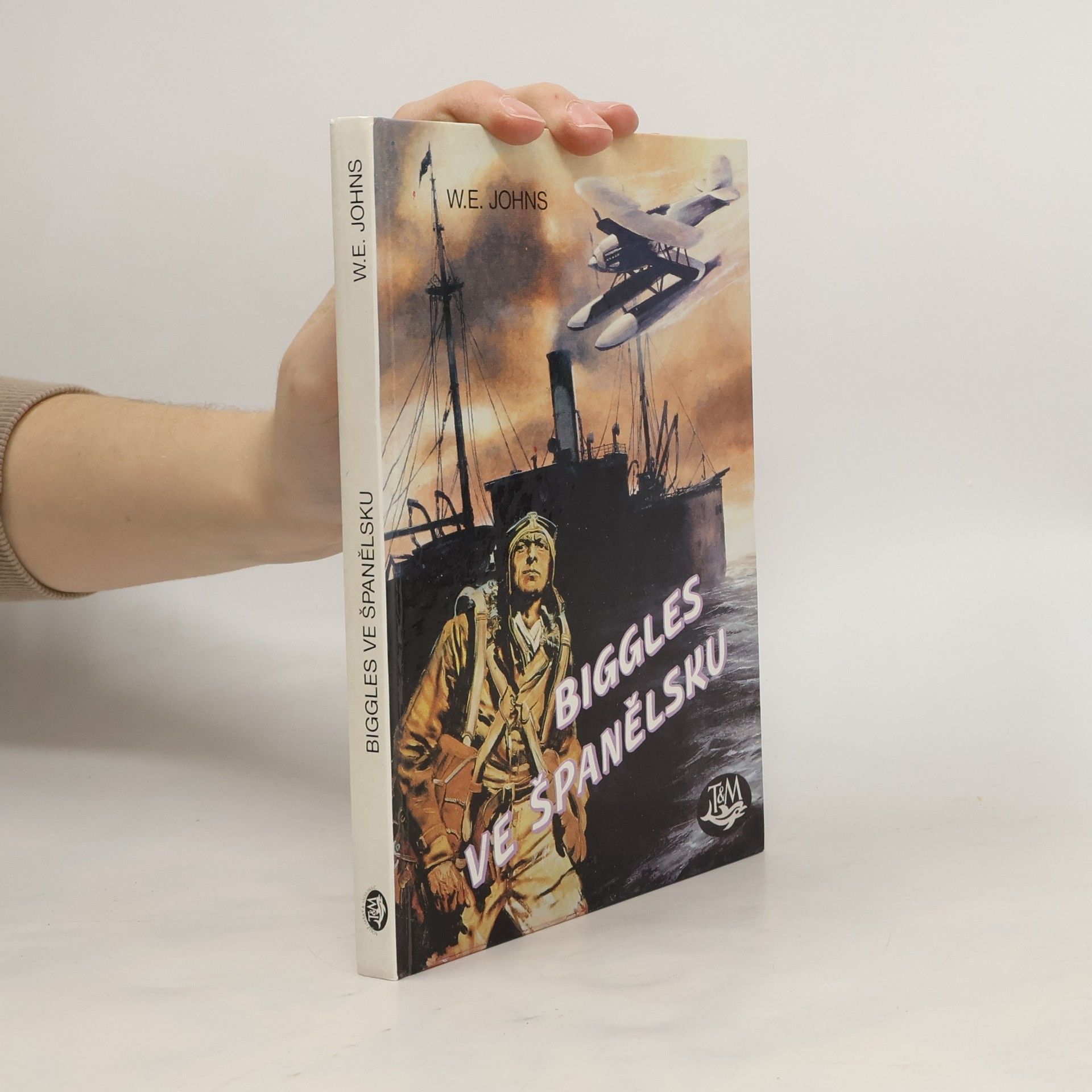 W. E. Johns Biggles ve Španělsku