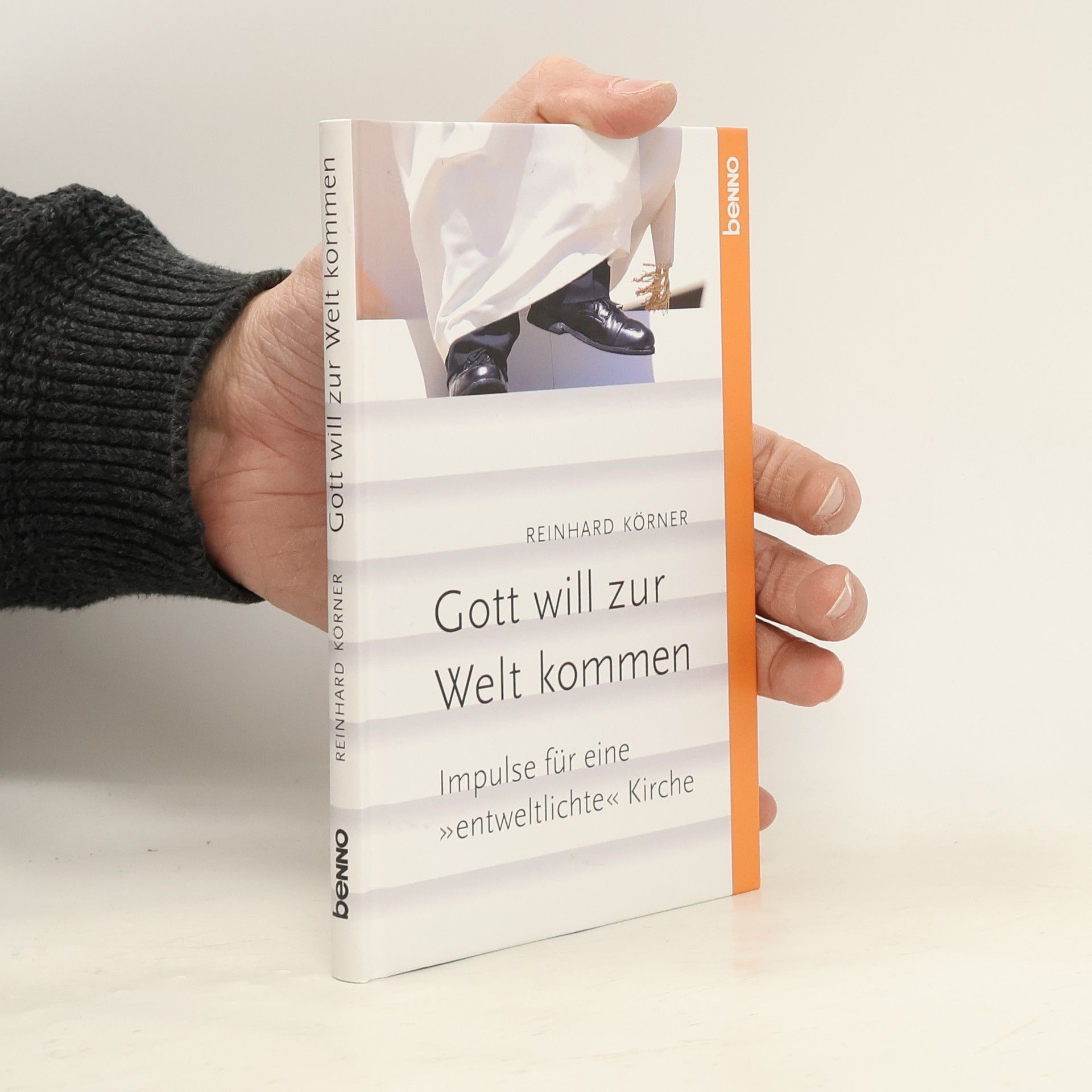 Reinhard Körner Gott will zur Welt kommen