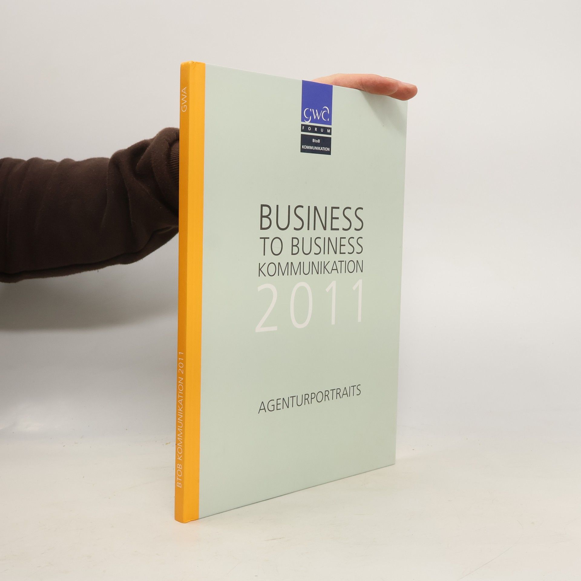 Autores varios Business to Business Komunikation 2011