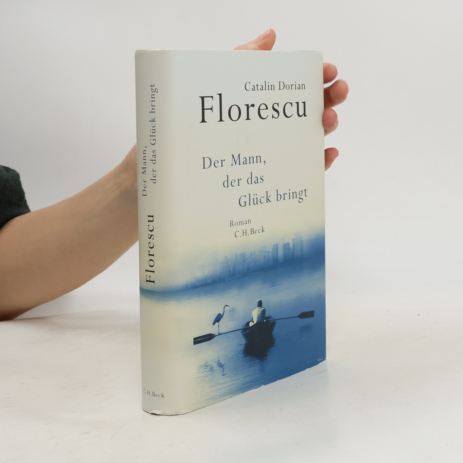 Cătălin Dorian Florescu Der Mann, der das Glück bringt