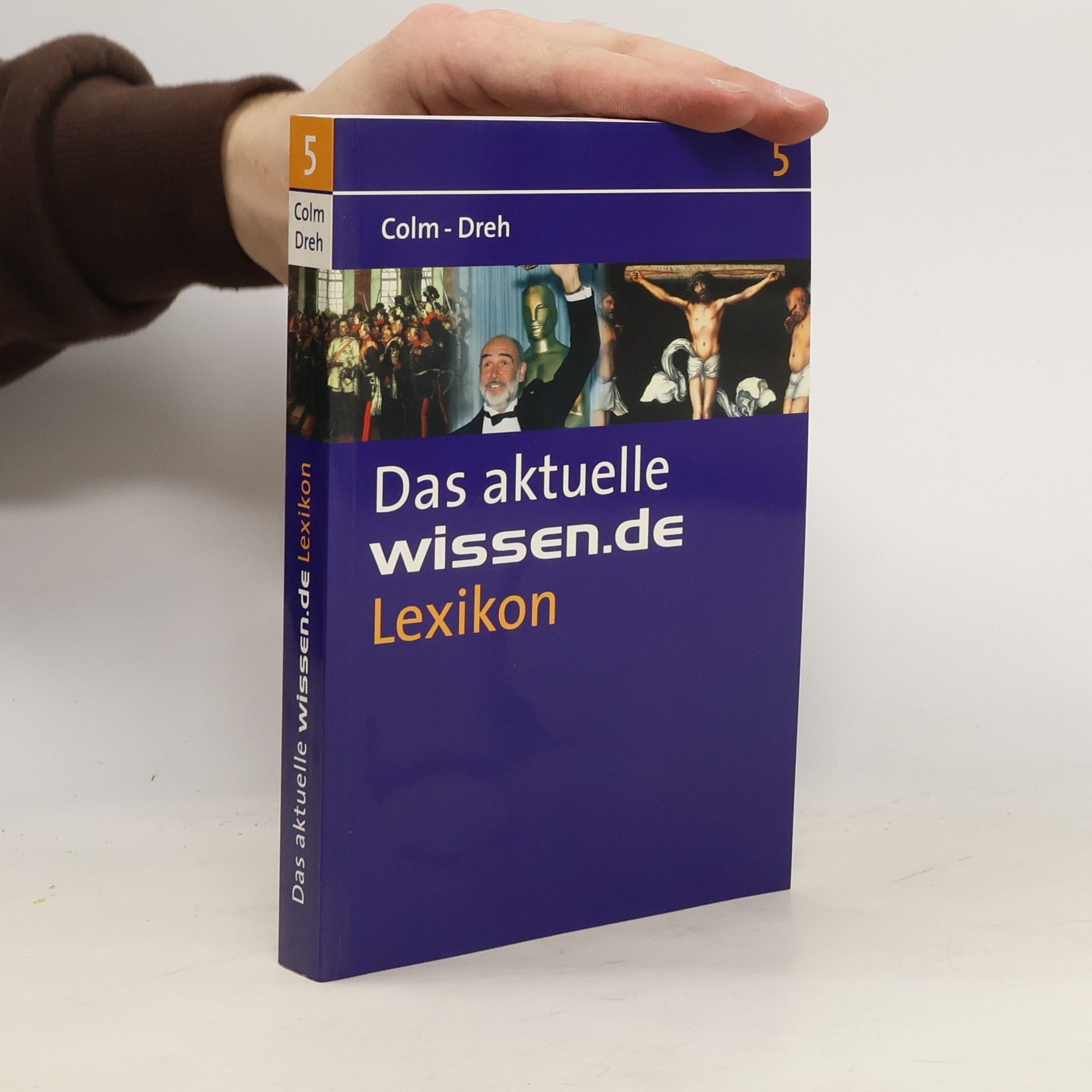 Various authors Das aktuelle wissen.de Lexikon 5. Colm-Dreh