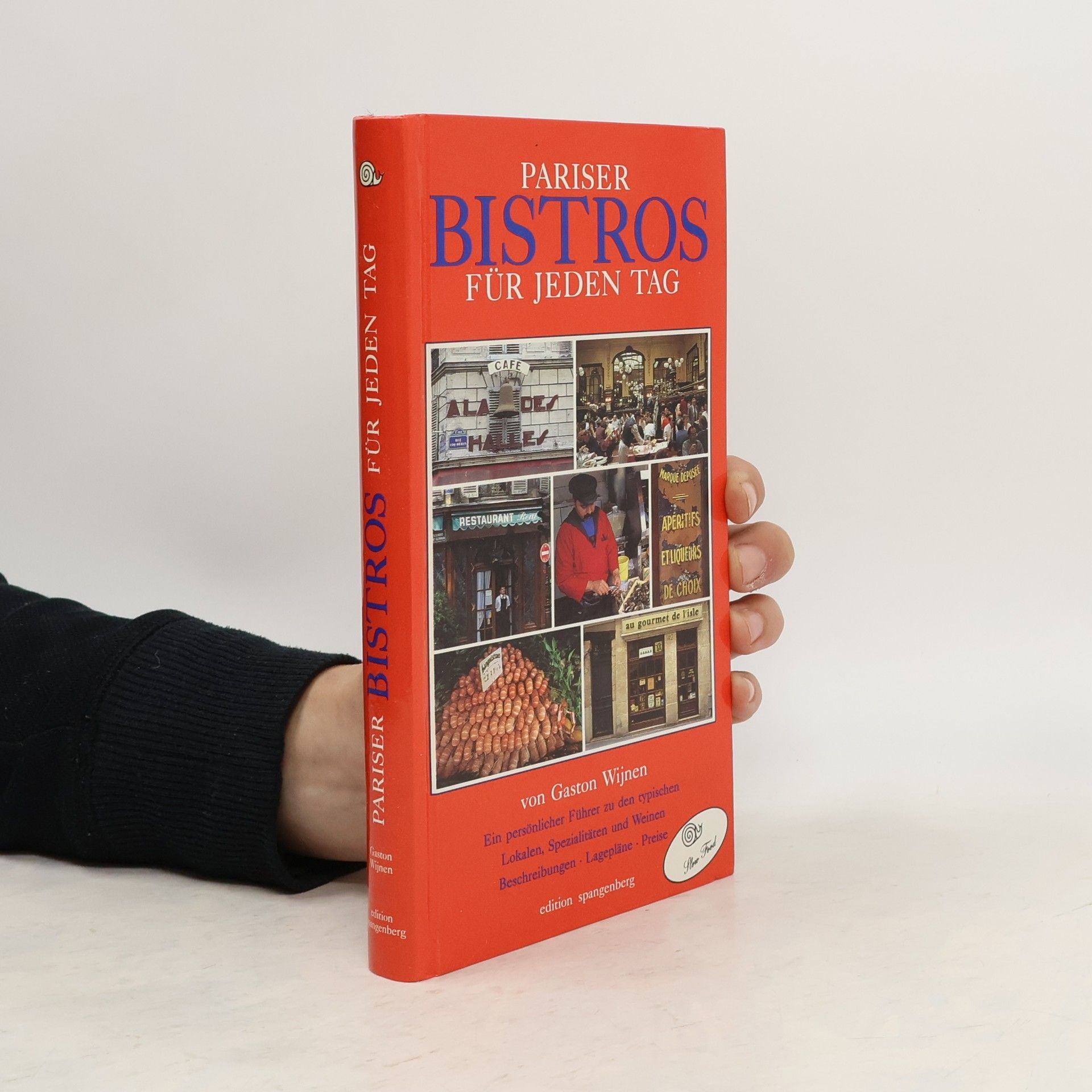 Gaston Wijnen Pariser Bistros für jeden Tag