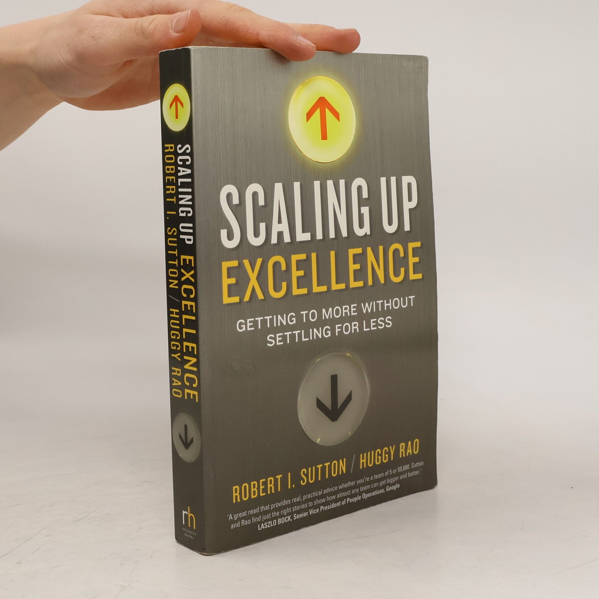 Robert I. Sutton Scaling Up Exellence