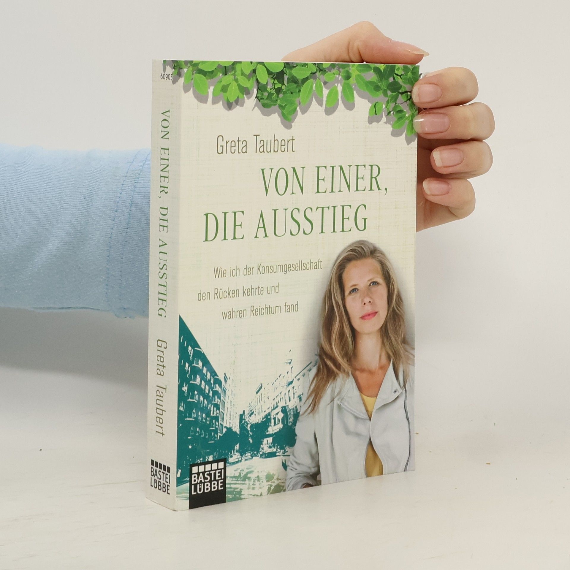 Greta Taubert Von einer, die ausstieg
