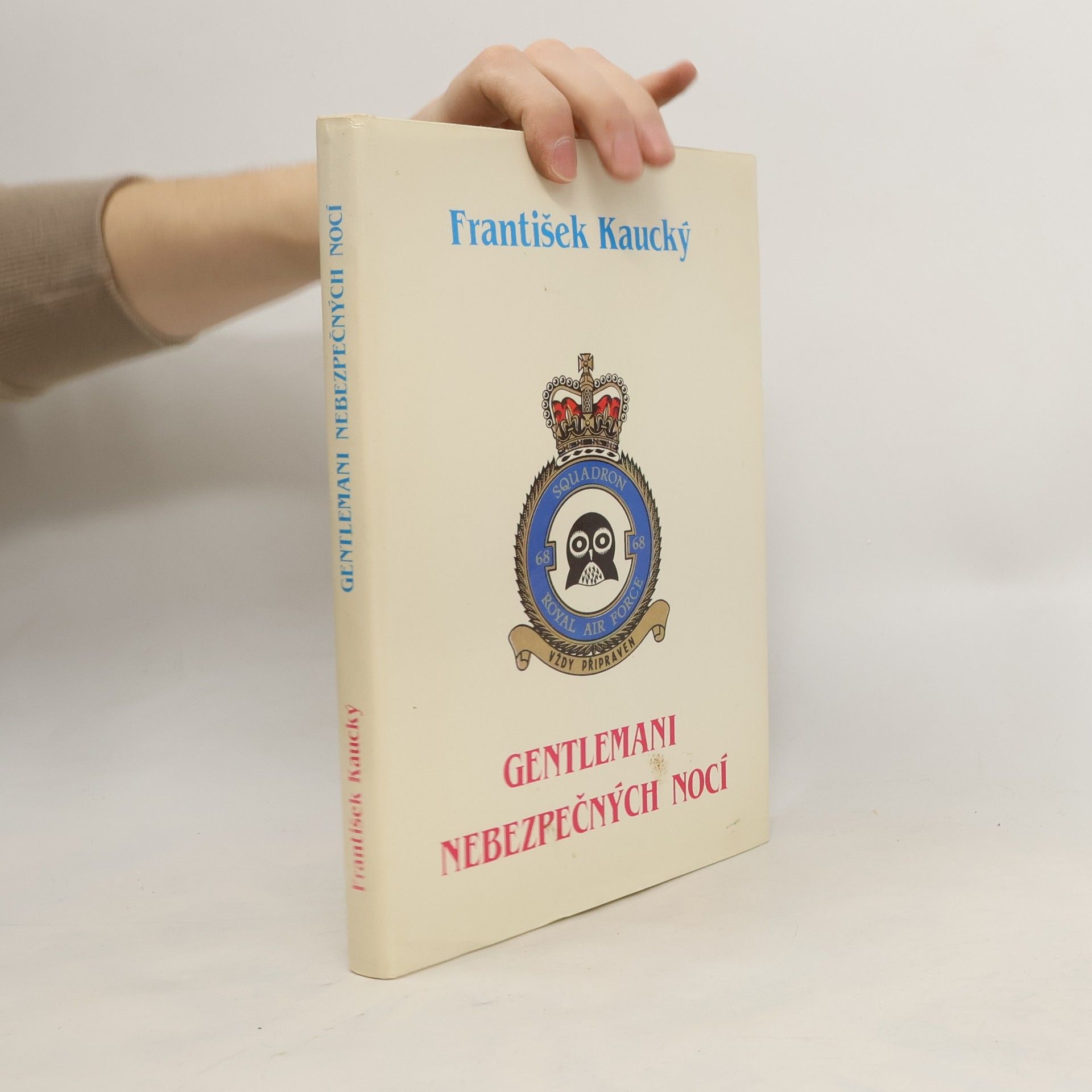 František Kaucký Gentlemani nebezpečných nocí