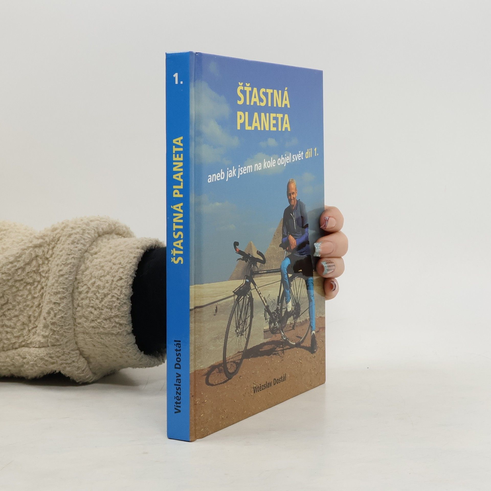 Šťastná planeta aneb jak jsem na kole objel svět 1