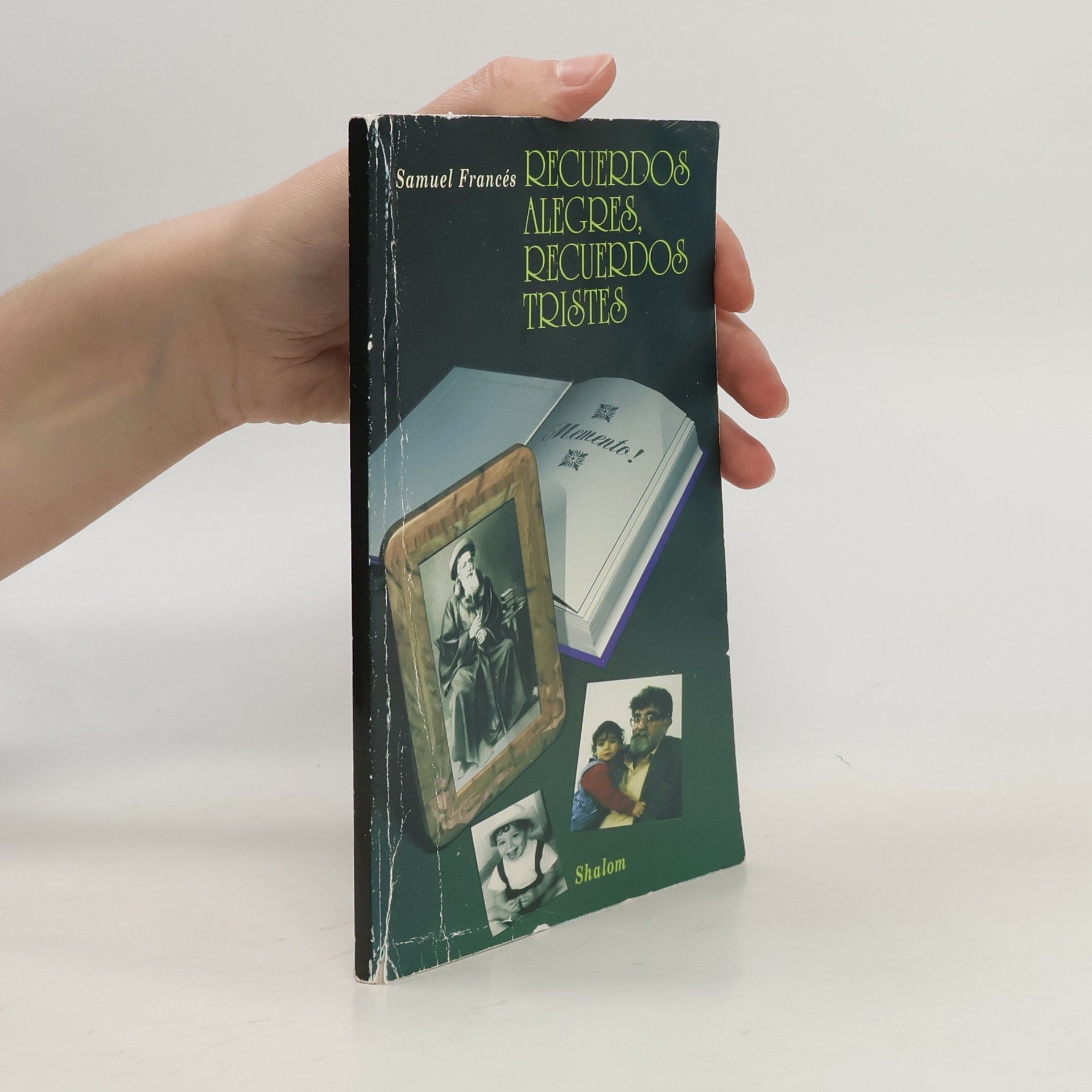 Samuel Francés Recuerdos alegres, recuerdos tristes