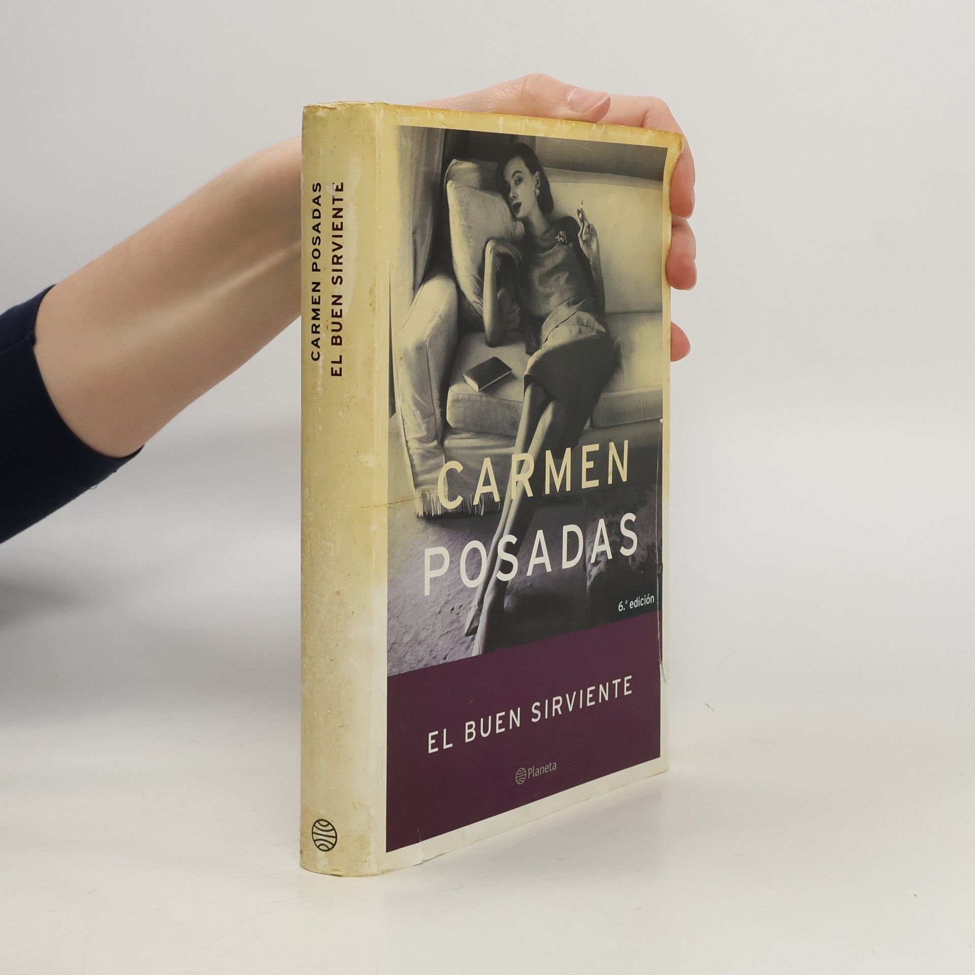 Carmen Posadas El buen sirviente - 6.ª edición