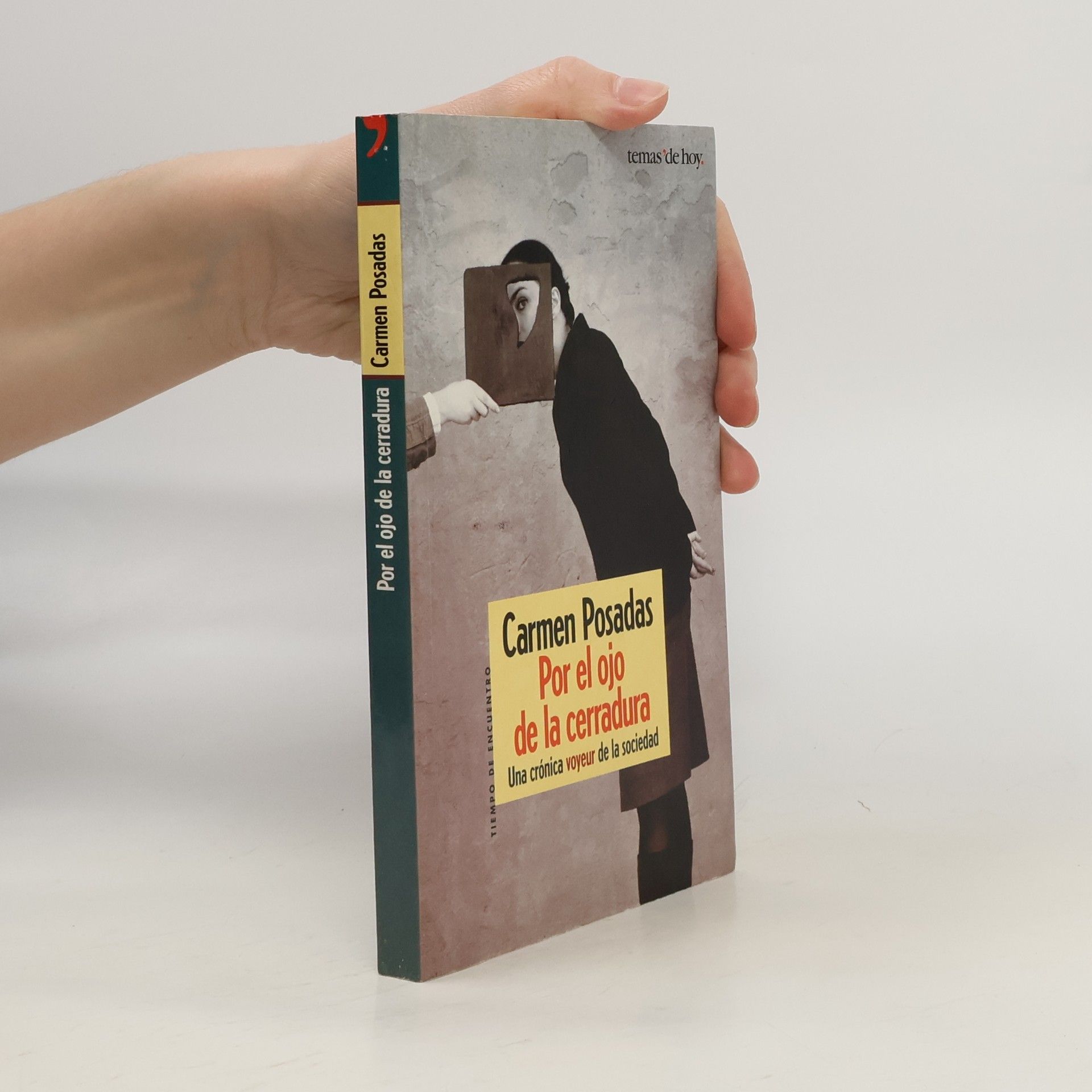 Carmen Posadas Por el ojo de la cerradura