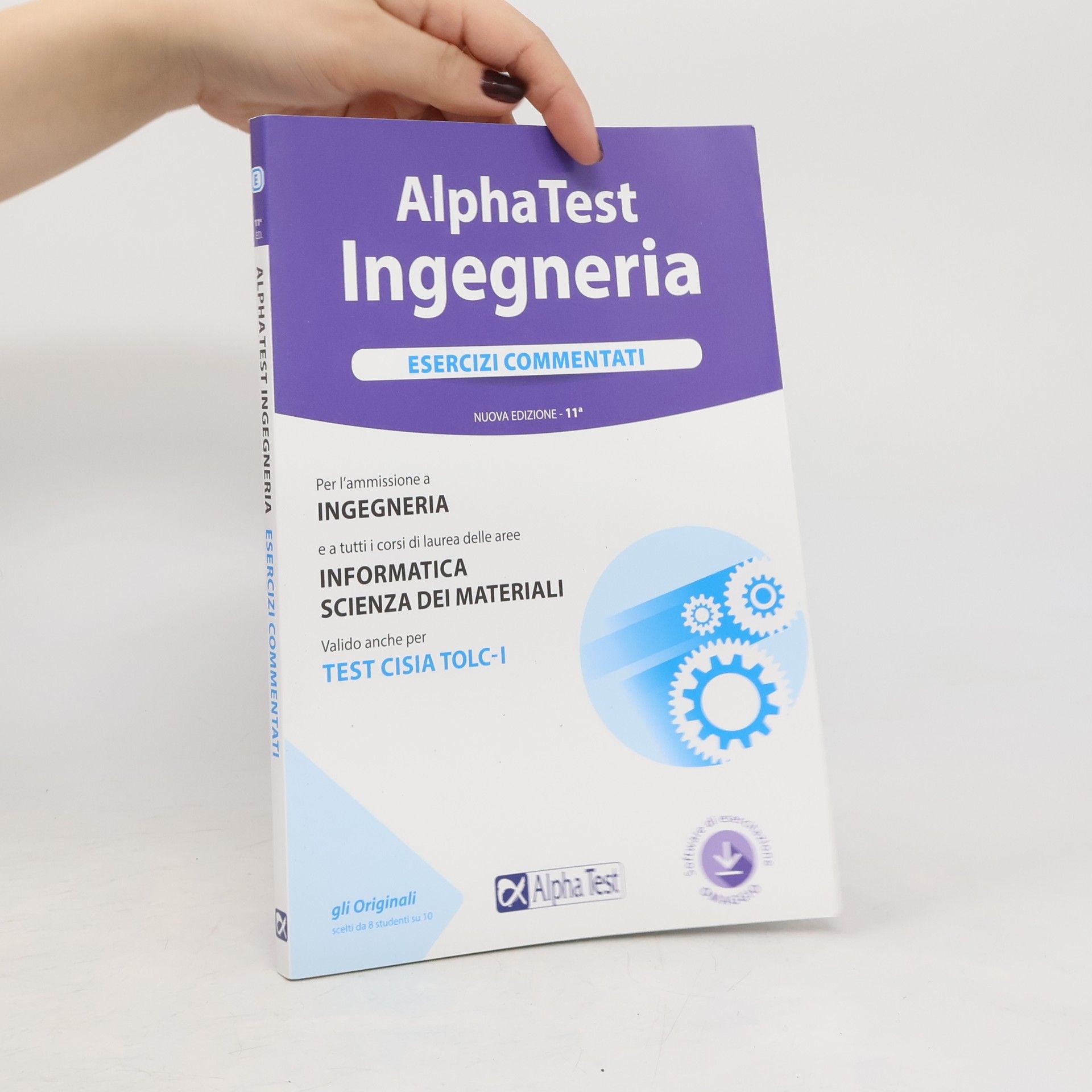 TestUniversitari: Alpha Test. Ingegneria. Esercizi commentati. Nuova ediz. Con software di simulazione. 11ª