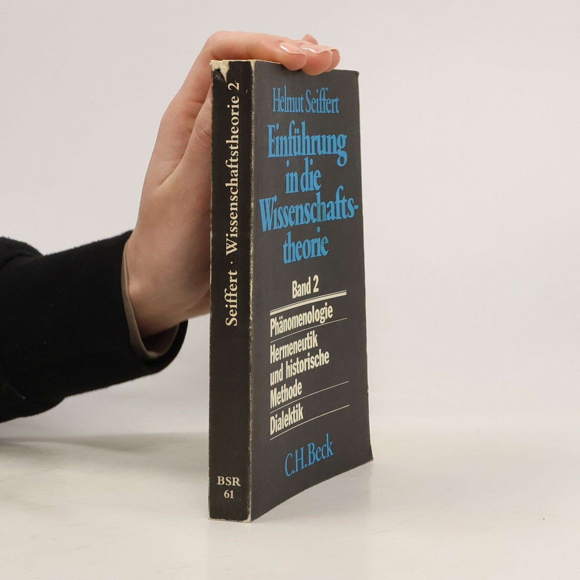 Einführung in die Wissenschaftstheorie, Band 2