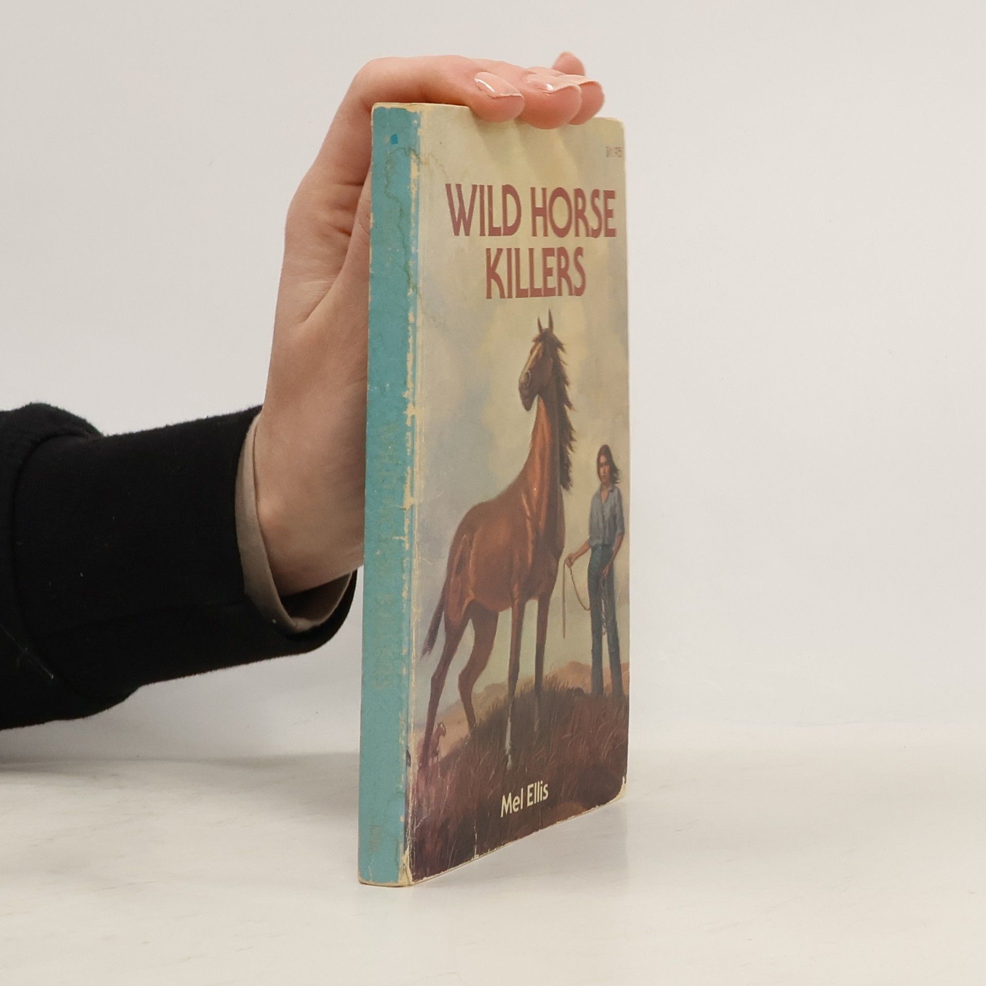 Melvin Richard Ellis Wild Horse Killers