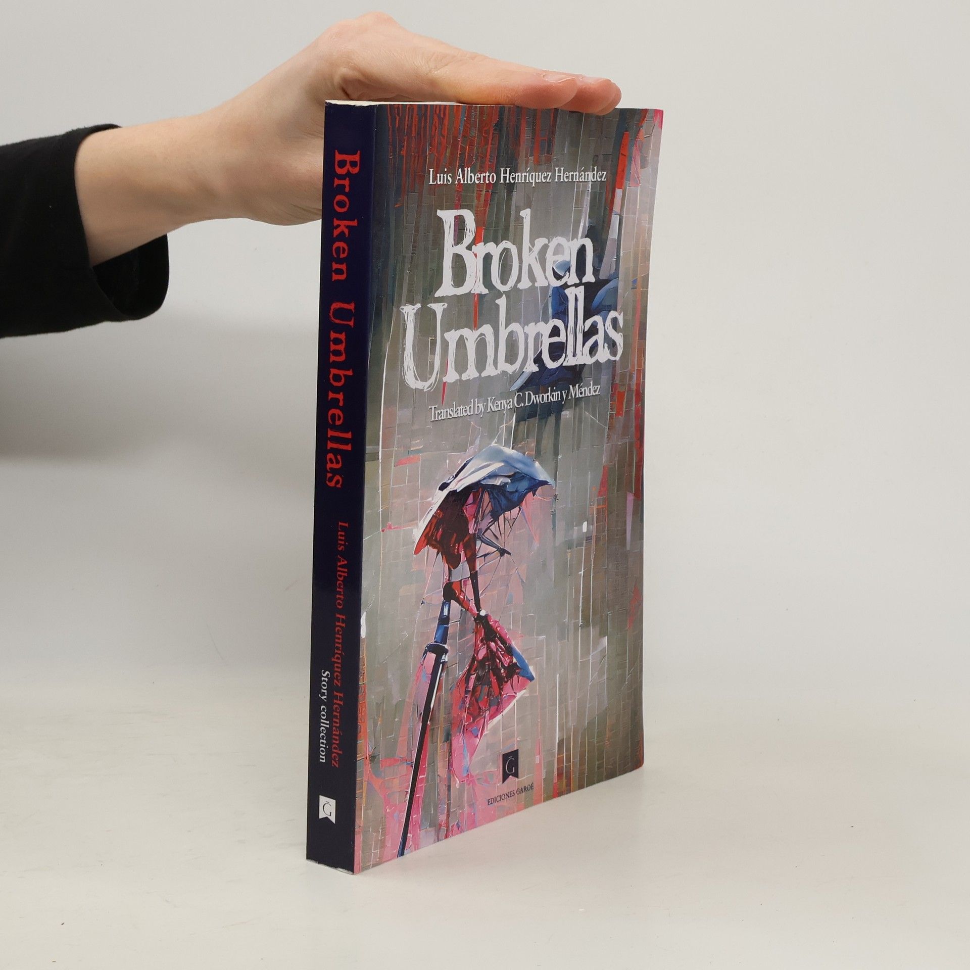 Luis Alberto Henríquez Hernández Aranfaybo´s Dances Collection - 1: Broken Umbrellas