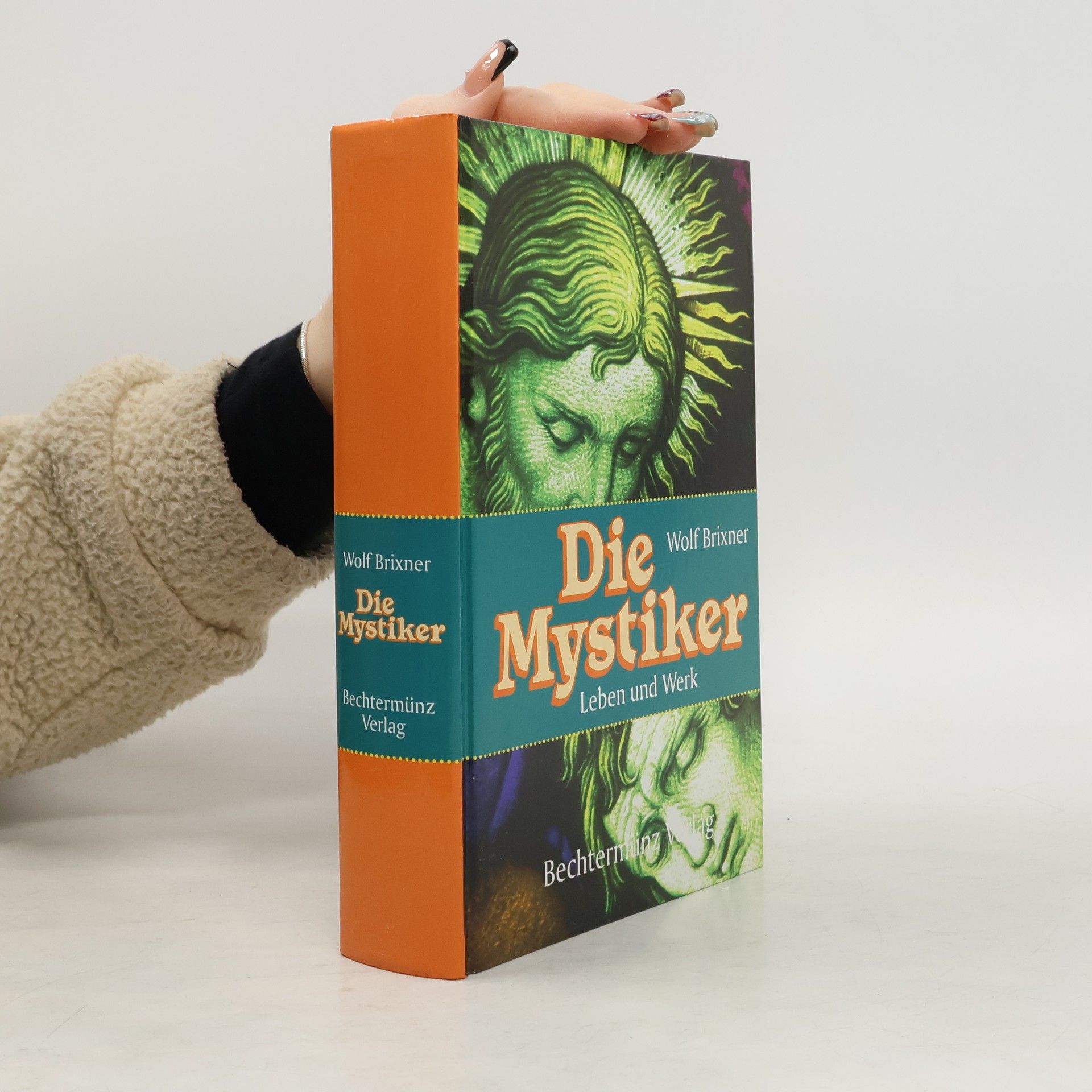 Wolf Brixner Die Mystiker