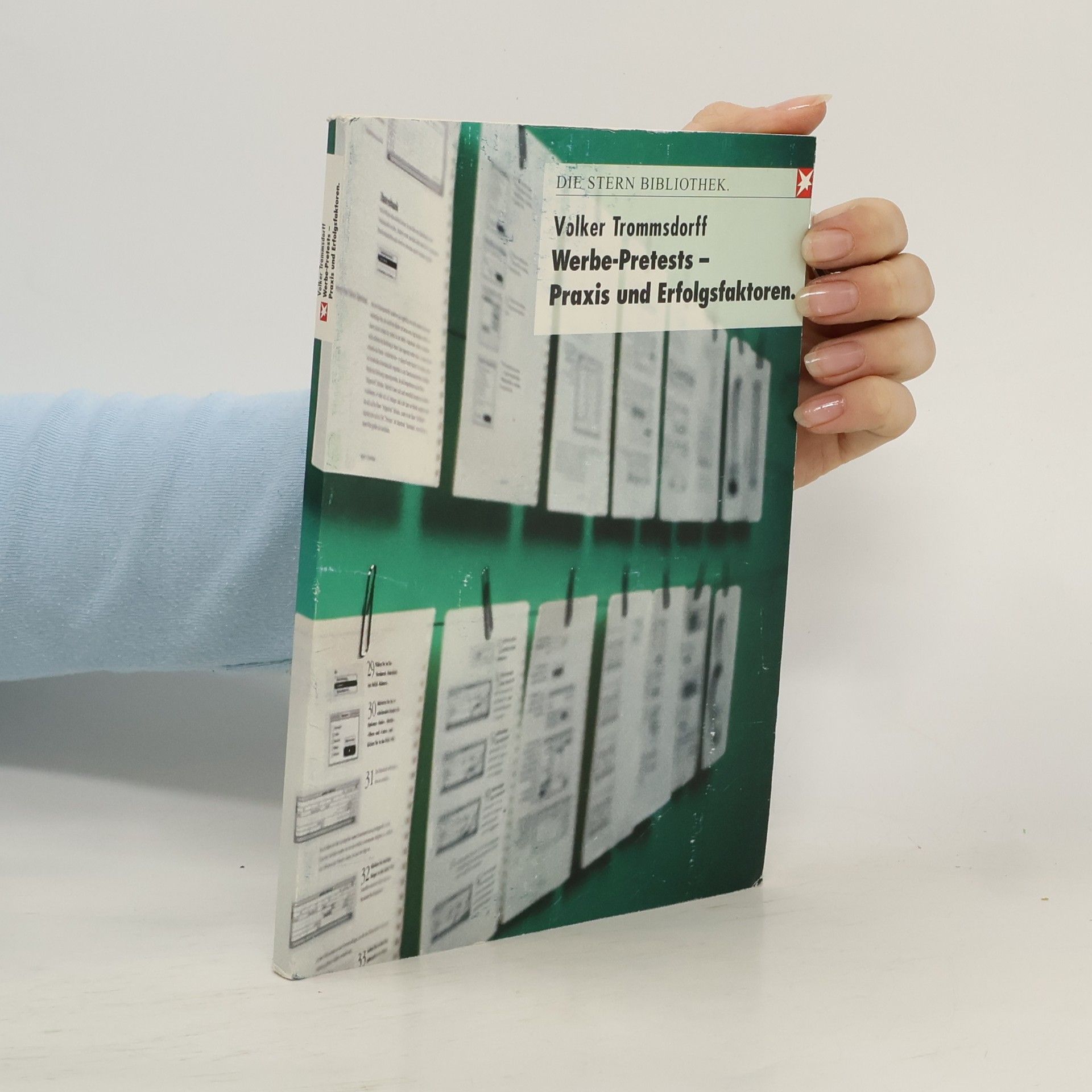 Volker Trommsdorff Werbe Pretests - Praxis und Erfolgsfaktoren