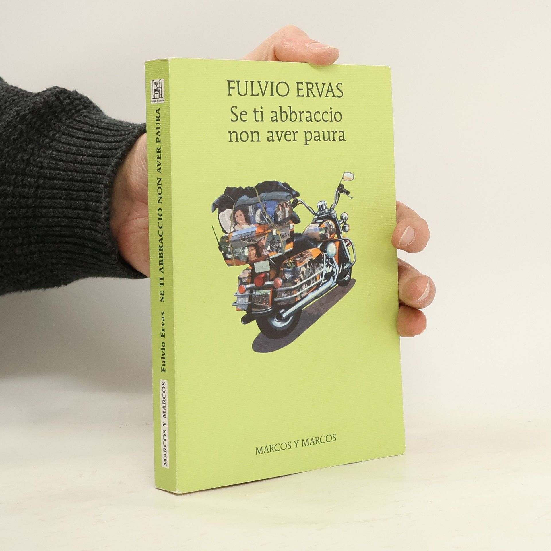 Fulvio Ervas Se ti abbraccio non aver paura