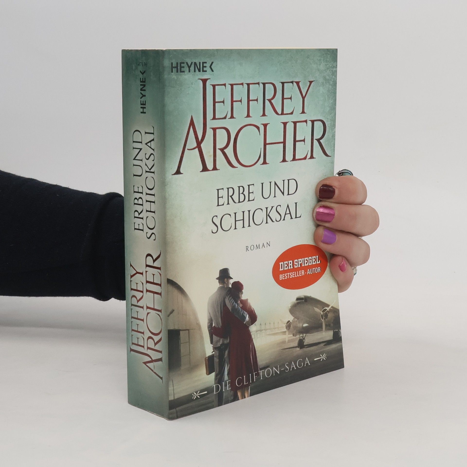 Jeffrey Archer Erbe und Schicksal