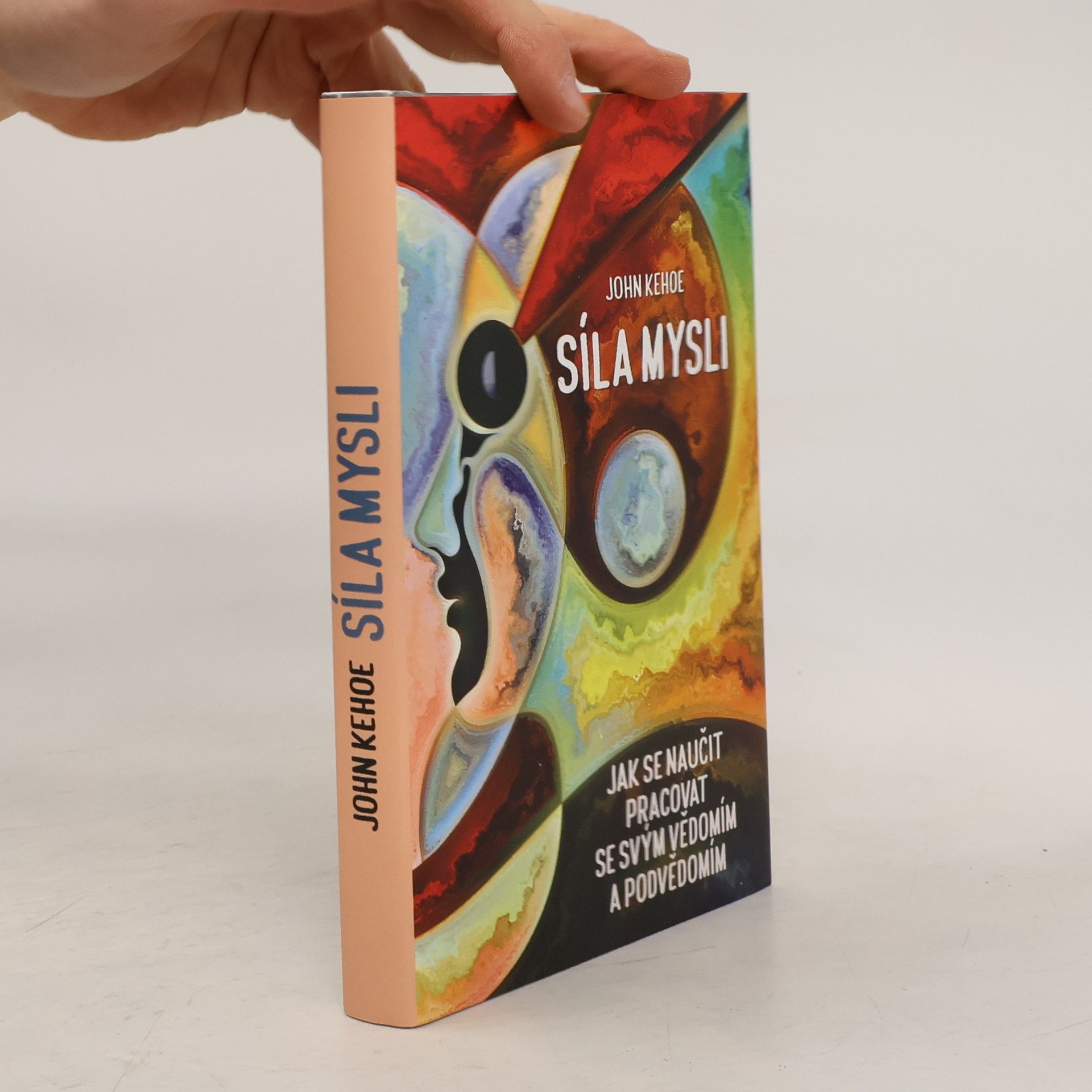 John Kehoe Síla mysli