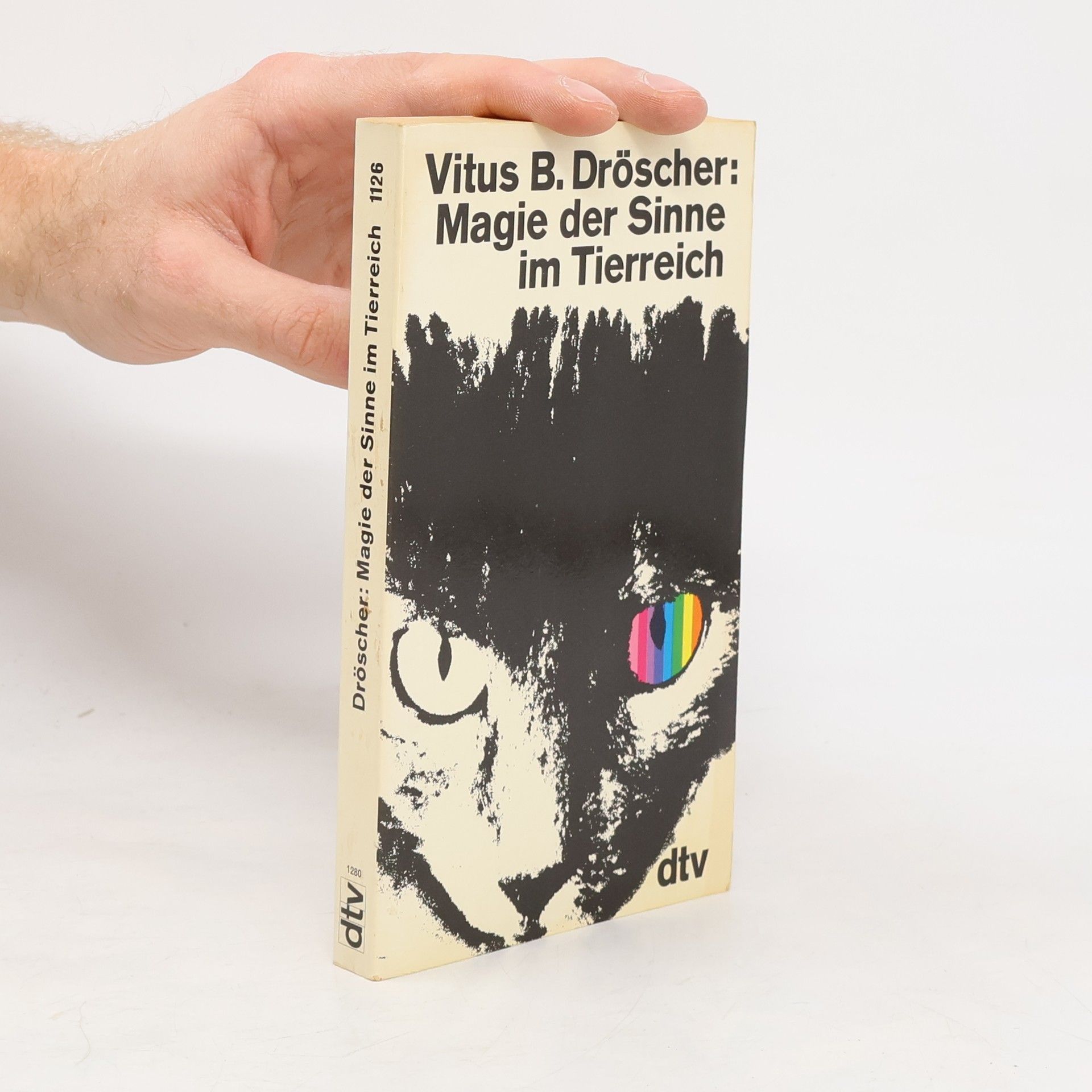 Vitus B. Dröscher Magie der Sinne im Tierreich