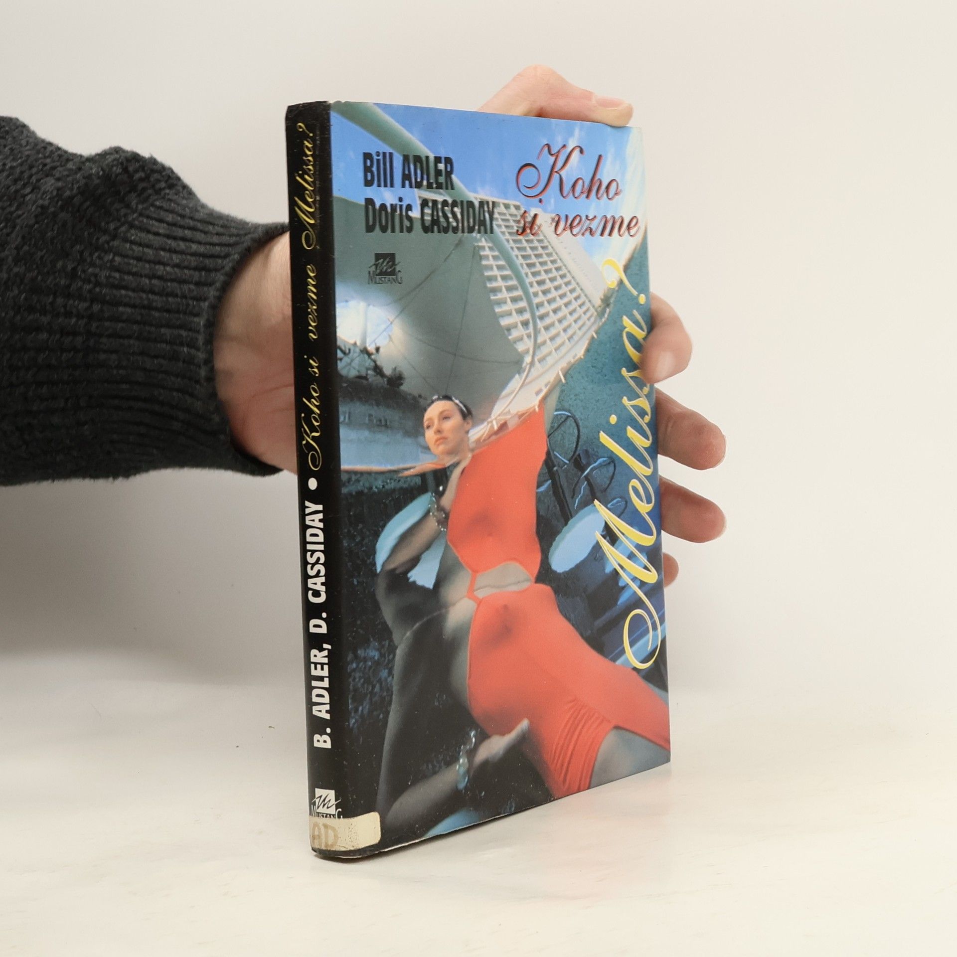 Doris Cassiday Koho si vezme Melissa