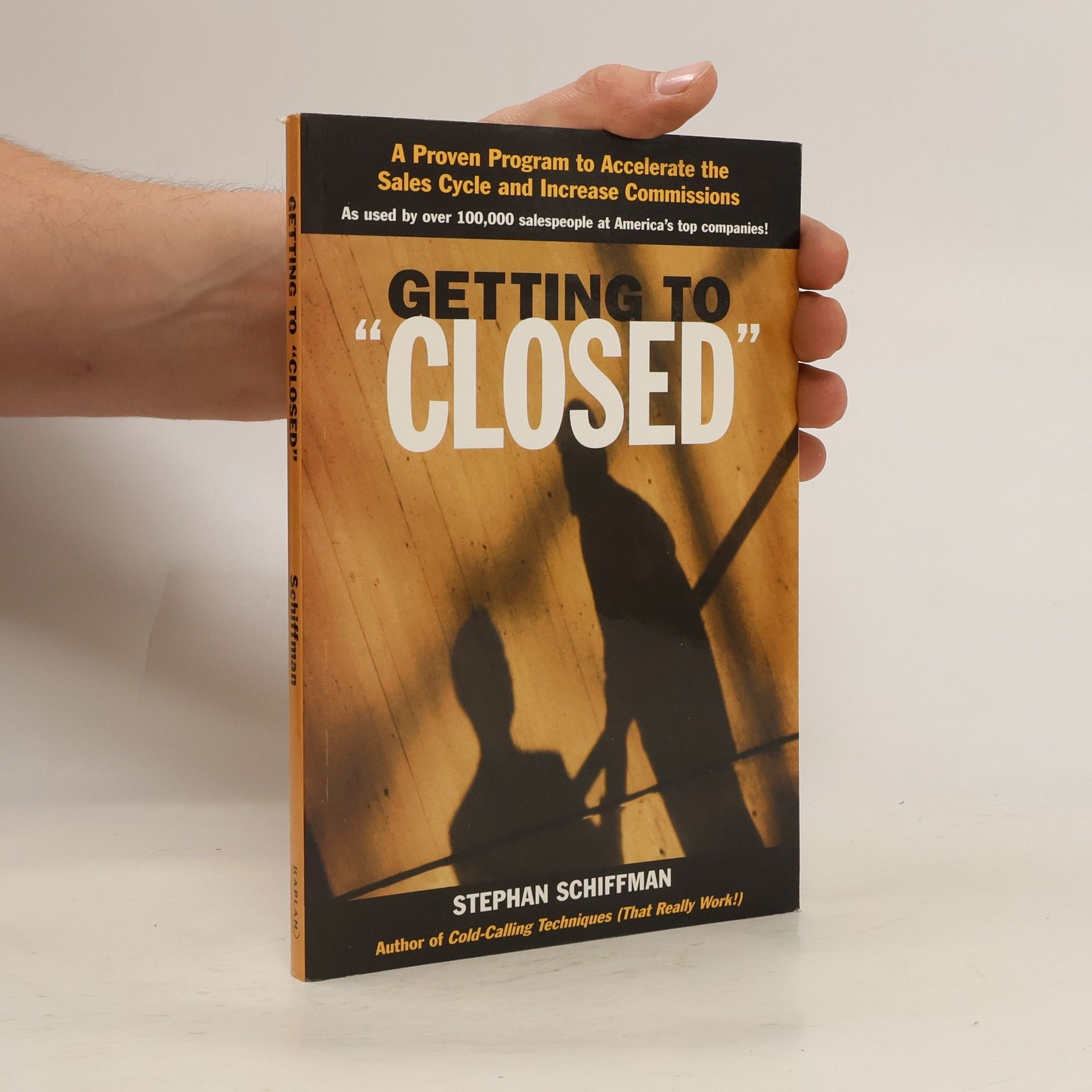 Stephan Schiffman Getting to 'Closed'