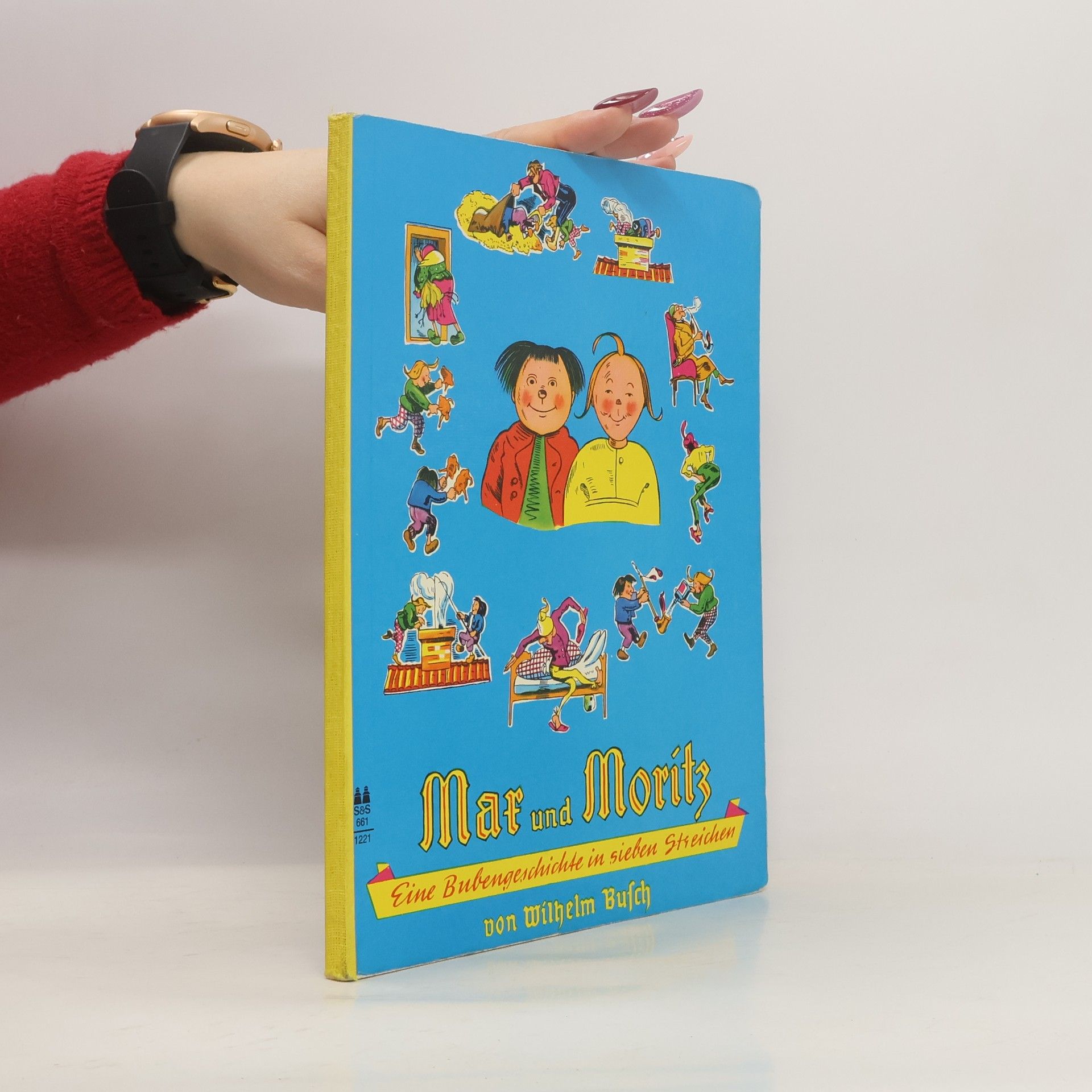 Wilhelm Busch Max und Moritz. Eine Bubengeschichte in sieben Streichen