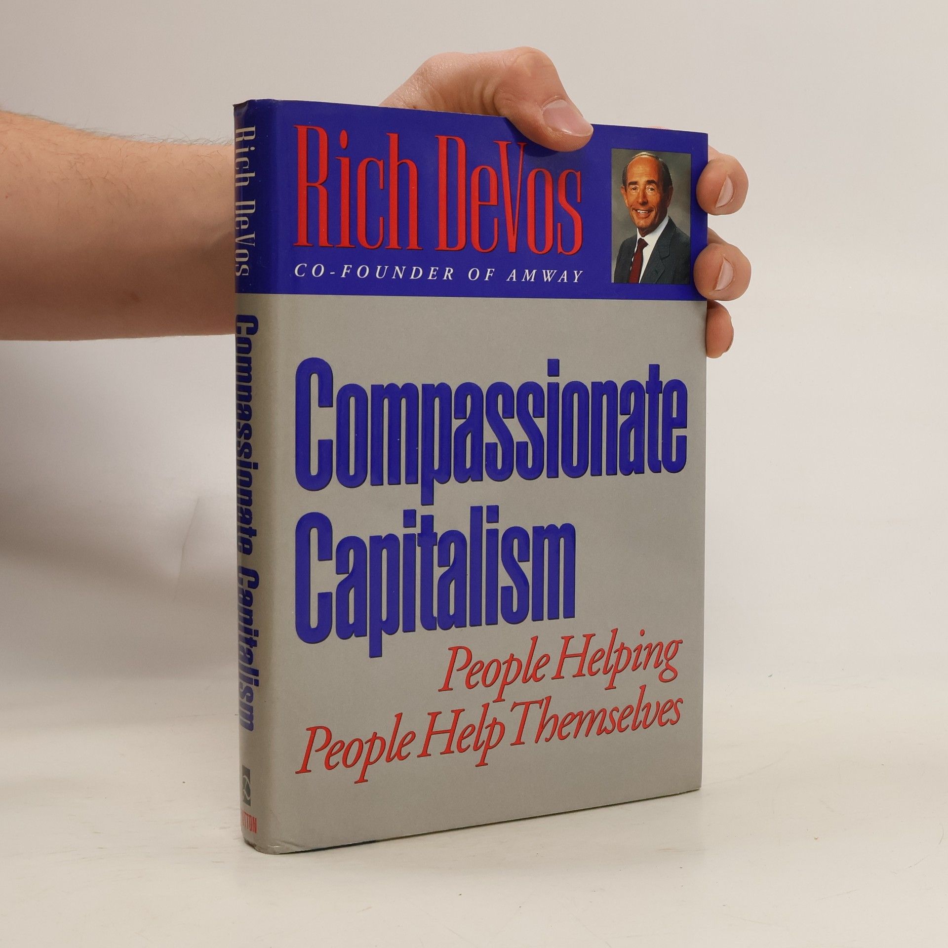 Richard DeVos Compassionate Capitalism