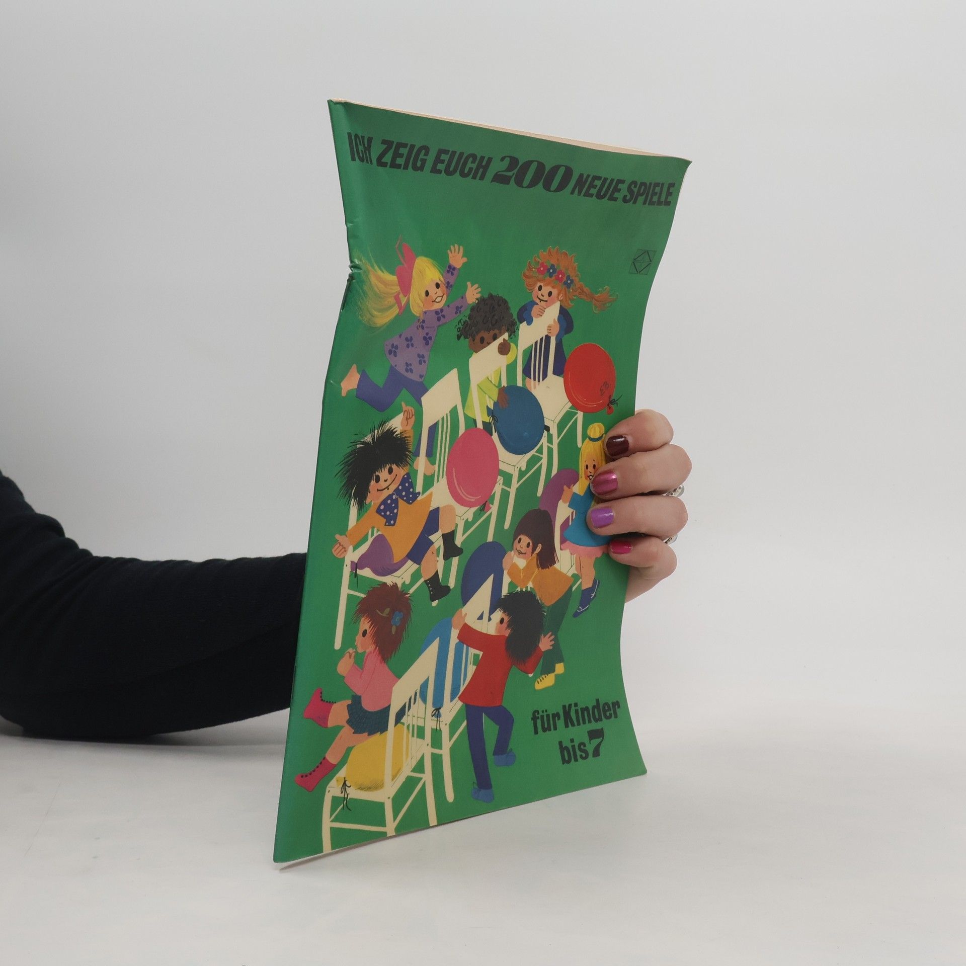 Peter L. Calve Ich zeig euch 200 neue Spiele für Kinder bis 7