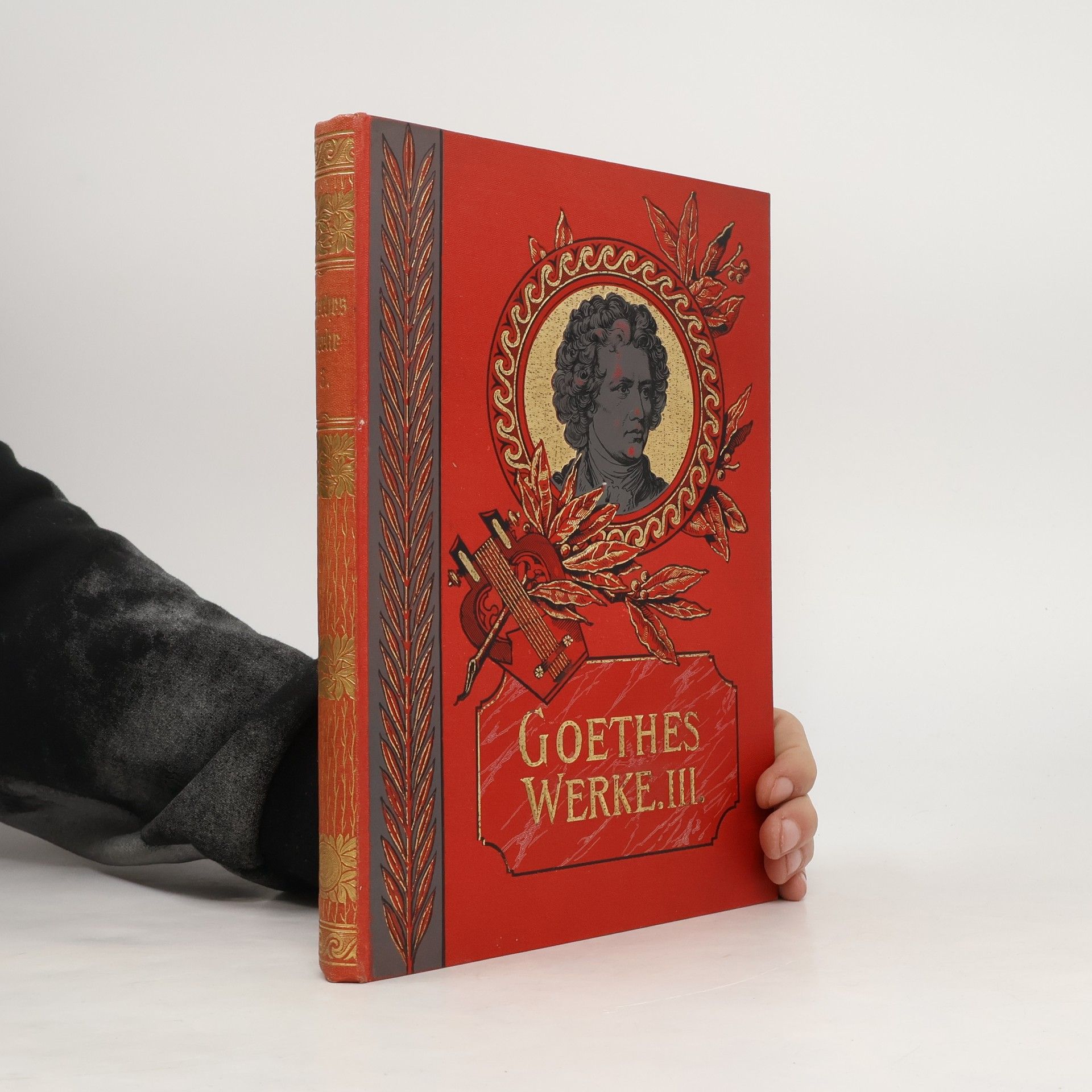 Johann Wolfgang von Goethe Goethes Werke III