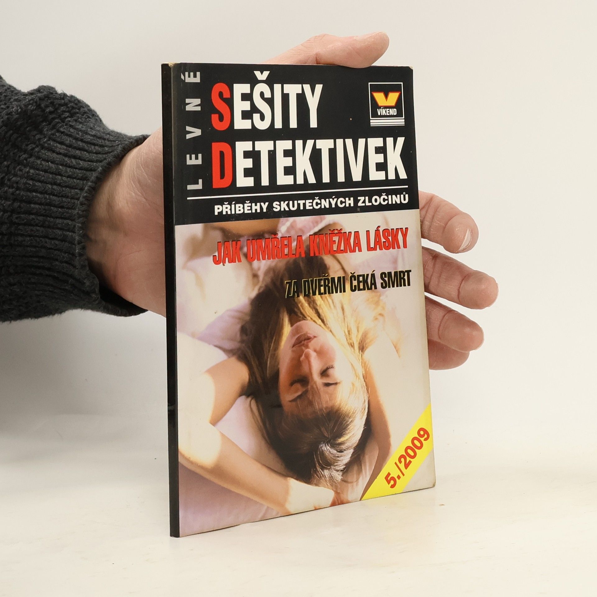Autorenkollektiv Levné sešity detektivek Příběhy skutečných zločinů 5/2009