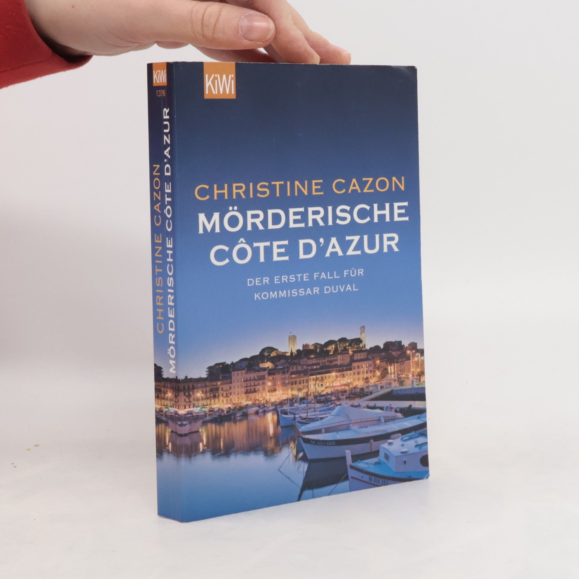 Mörderische Côte d'Azur. Der erste Fall für Kommissar Duval