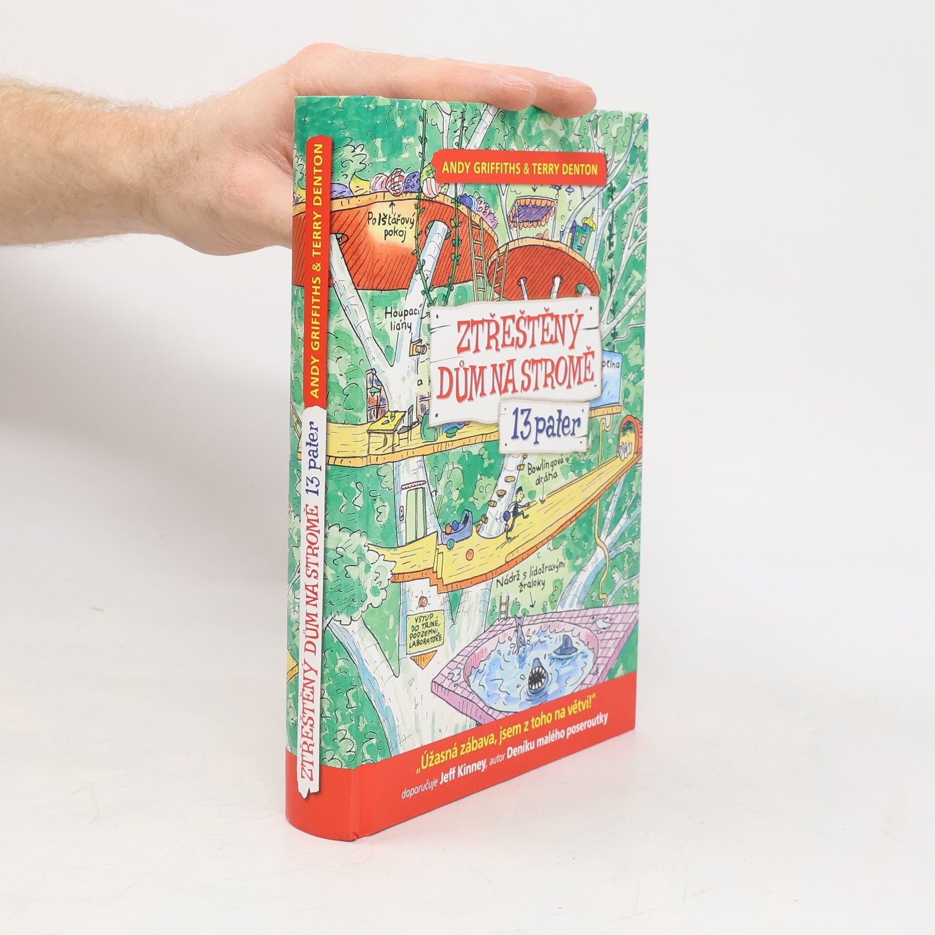 Andy Griffitsh Ztřeštěný dům na stromě. 13 pater