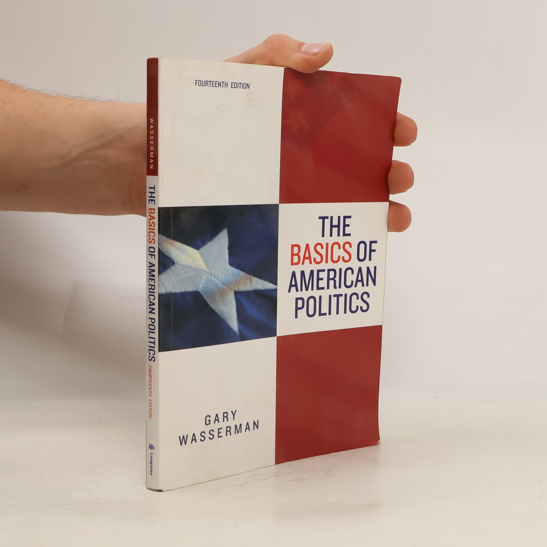 Gary Wasserman The Basics of American Politics