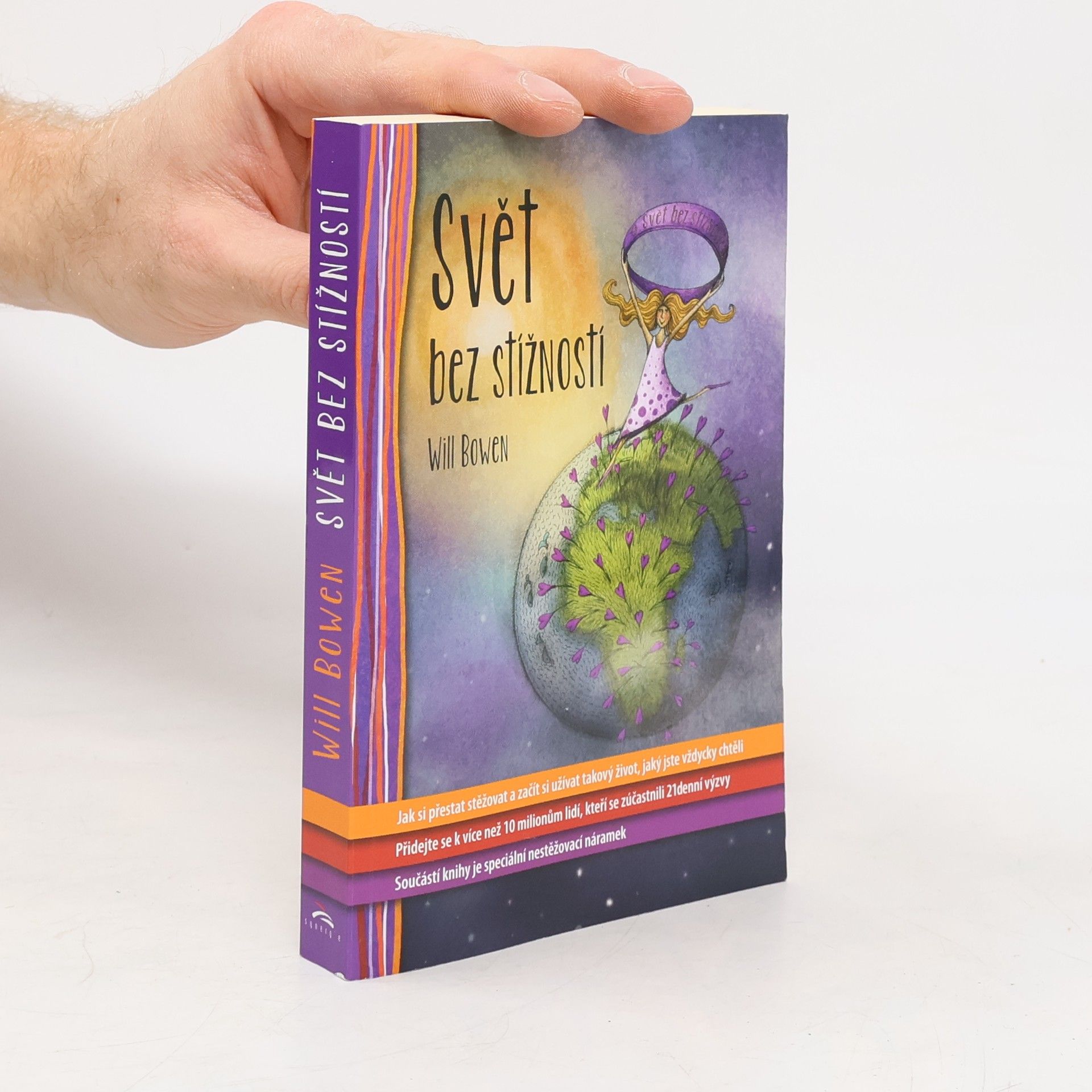 Will Bowen Svět bez stížností