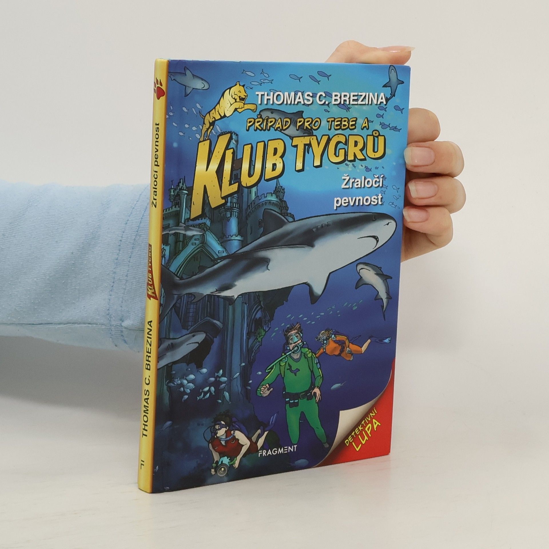 Thomas Brezina Žraločí pevnost