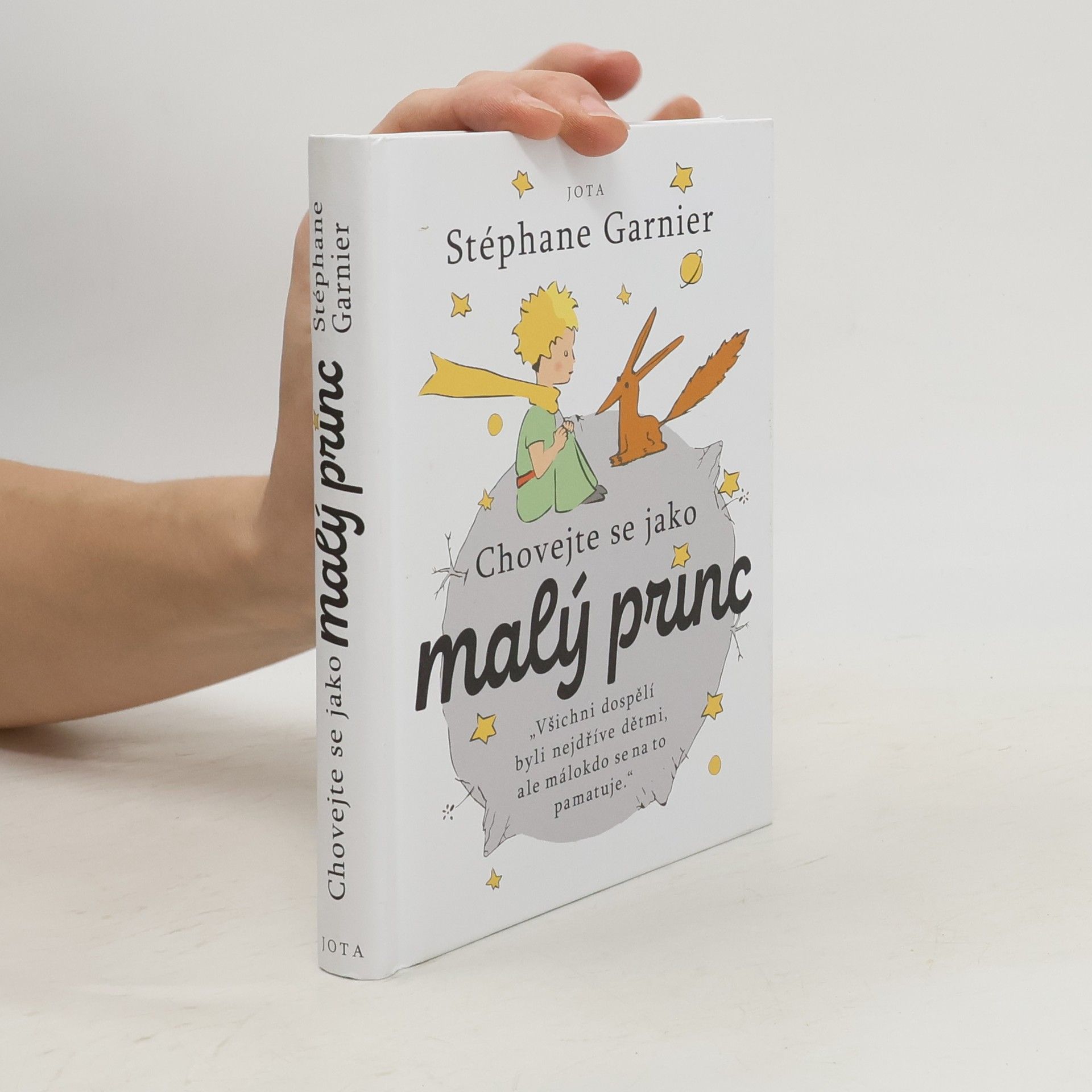 Stéphane Garnier Chovejte se jako malý princ