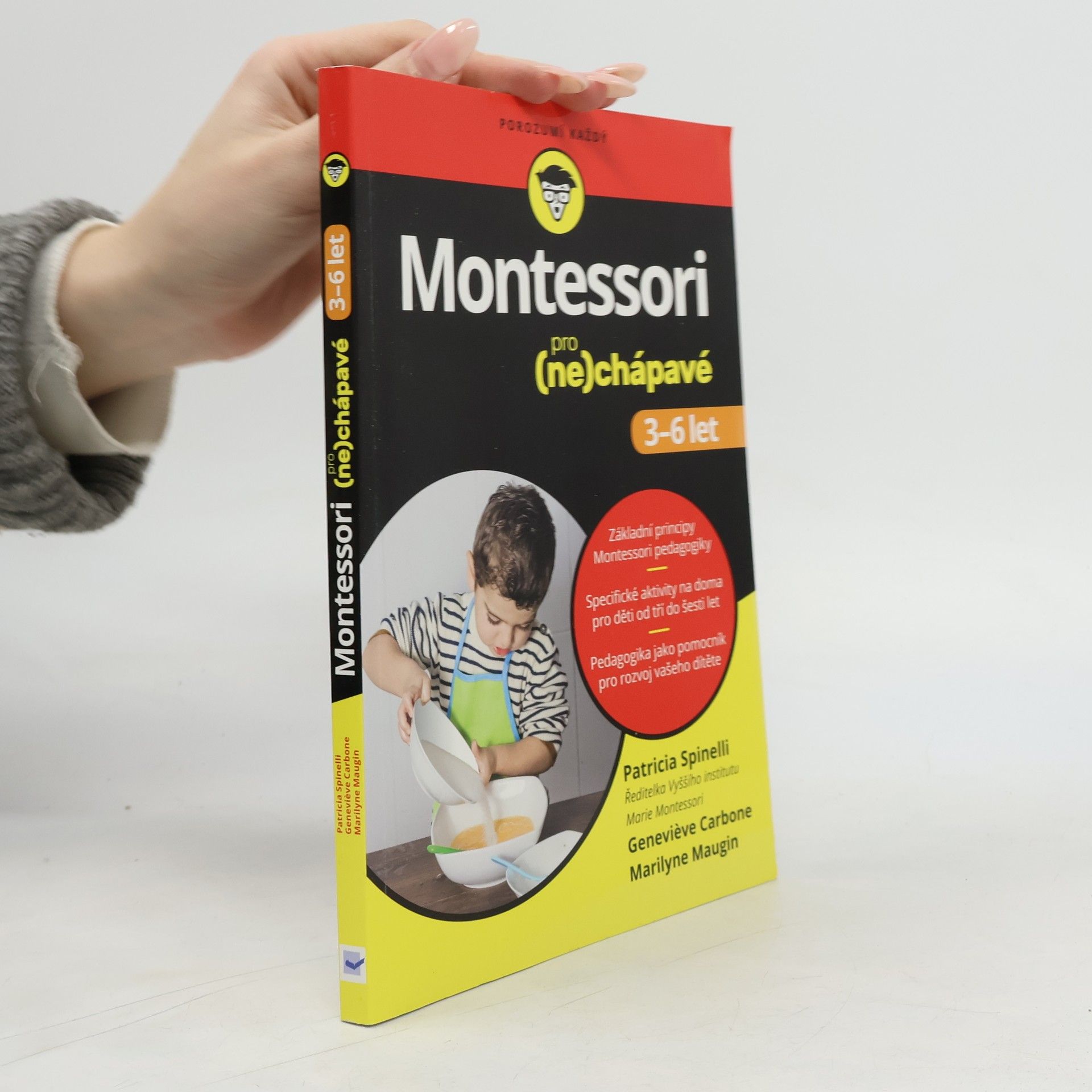 Patricia Spinelli Montessori pro (ne)chápavé (3-6 let)