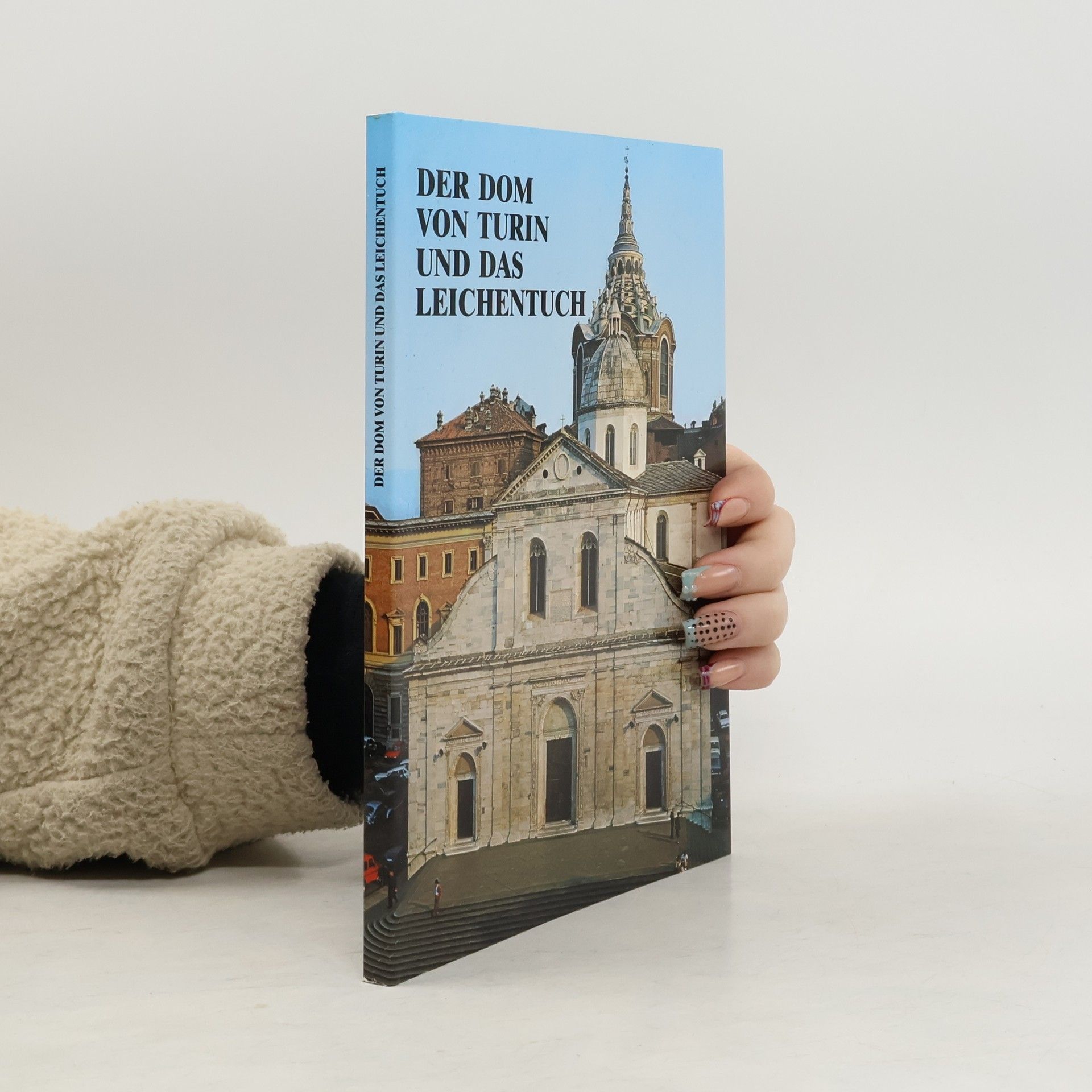 Auteurscollectief Der Dom von Turin und das Leichentuch