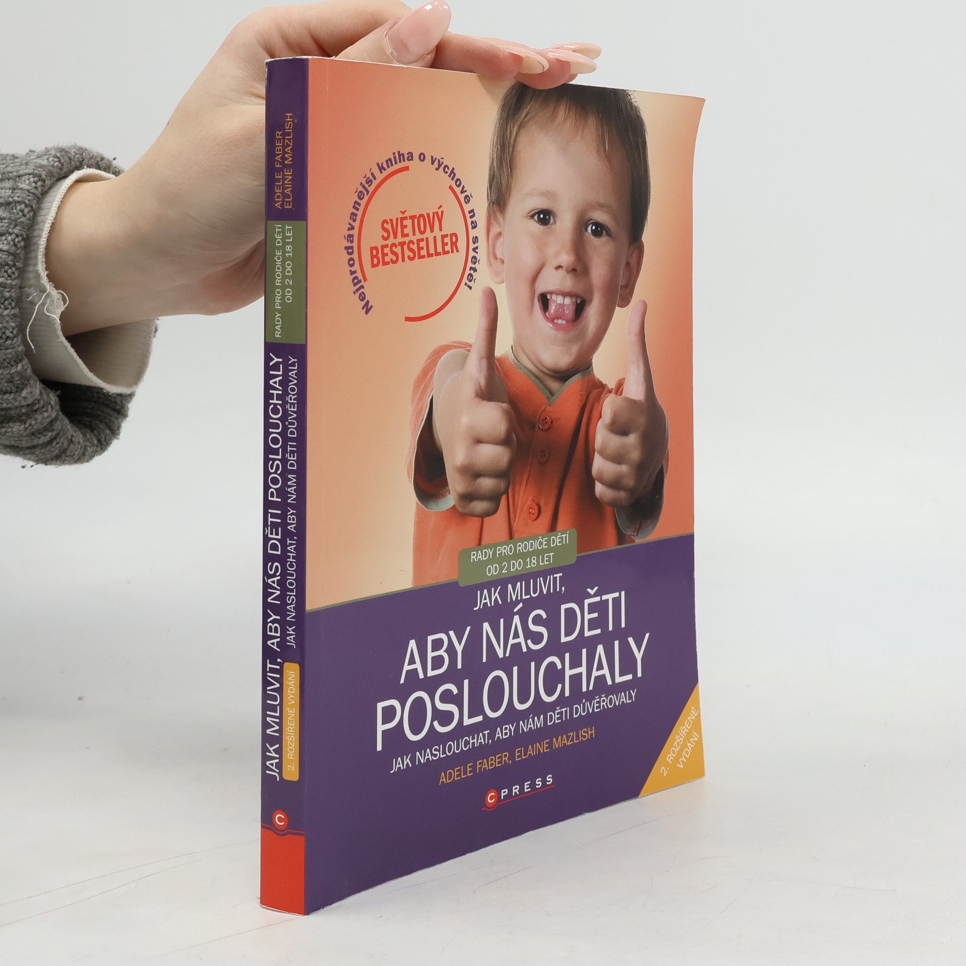 Adele Faber Jak mluvit, aby nás děti poslouchaly, jak naslouchat, aby nám děti důvěřovaly