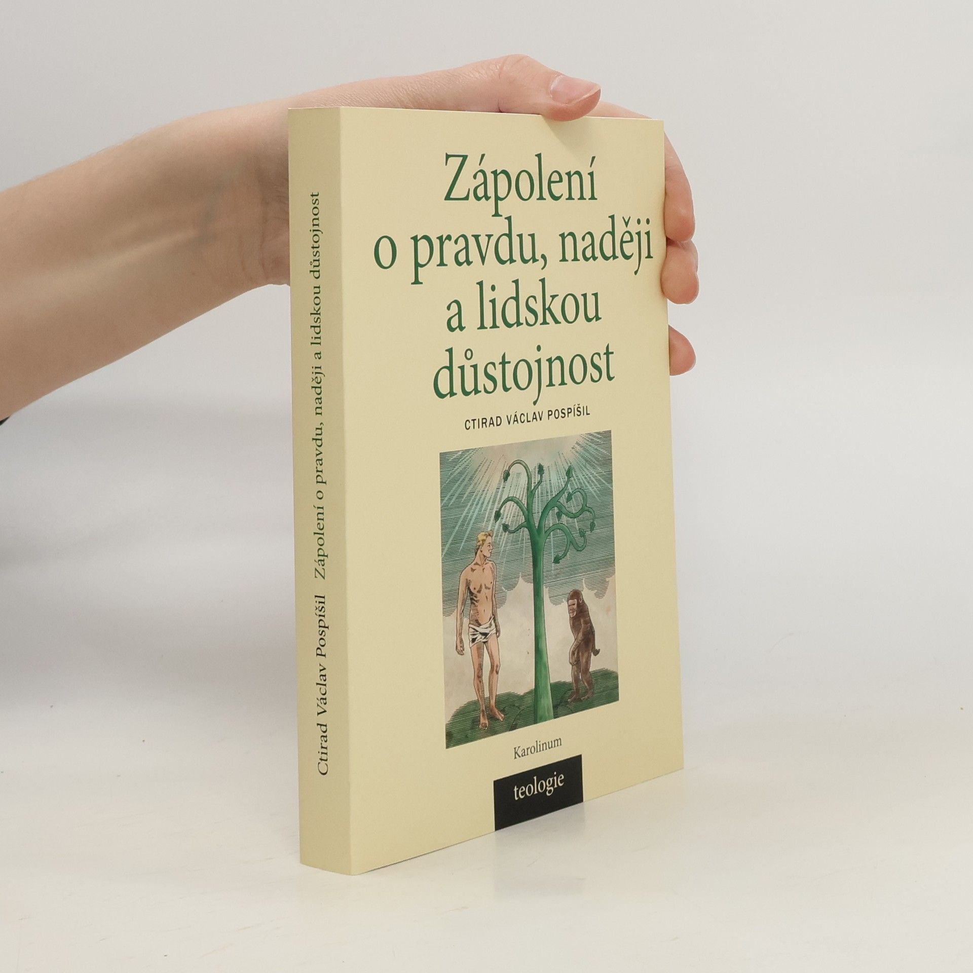 Ctirad Václav Pospíšil Zápolení o pravdu