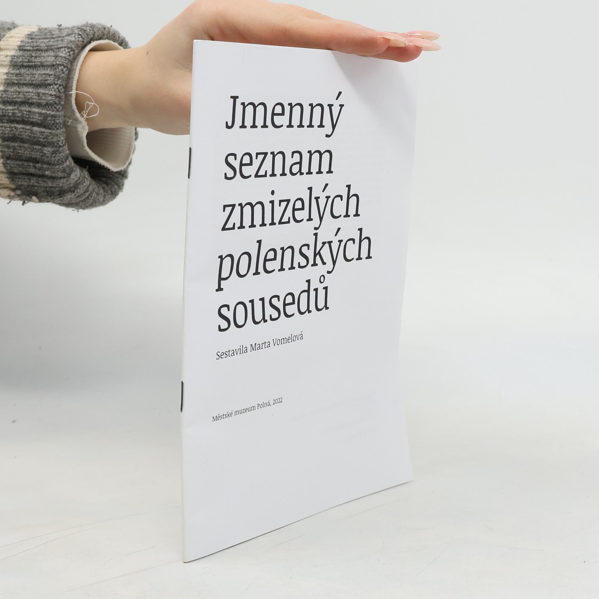 Marta Vomelová Zmizelí polenští sousedé