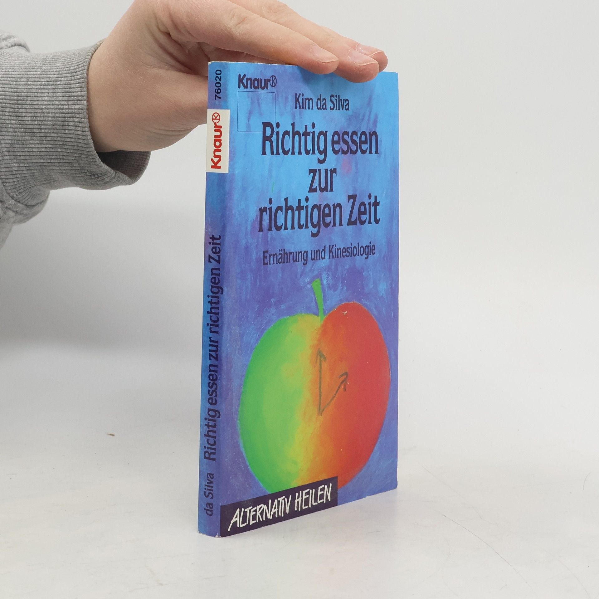 Kim da Silva Richtig essen zur richtigen Zeit