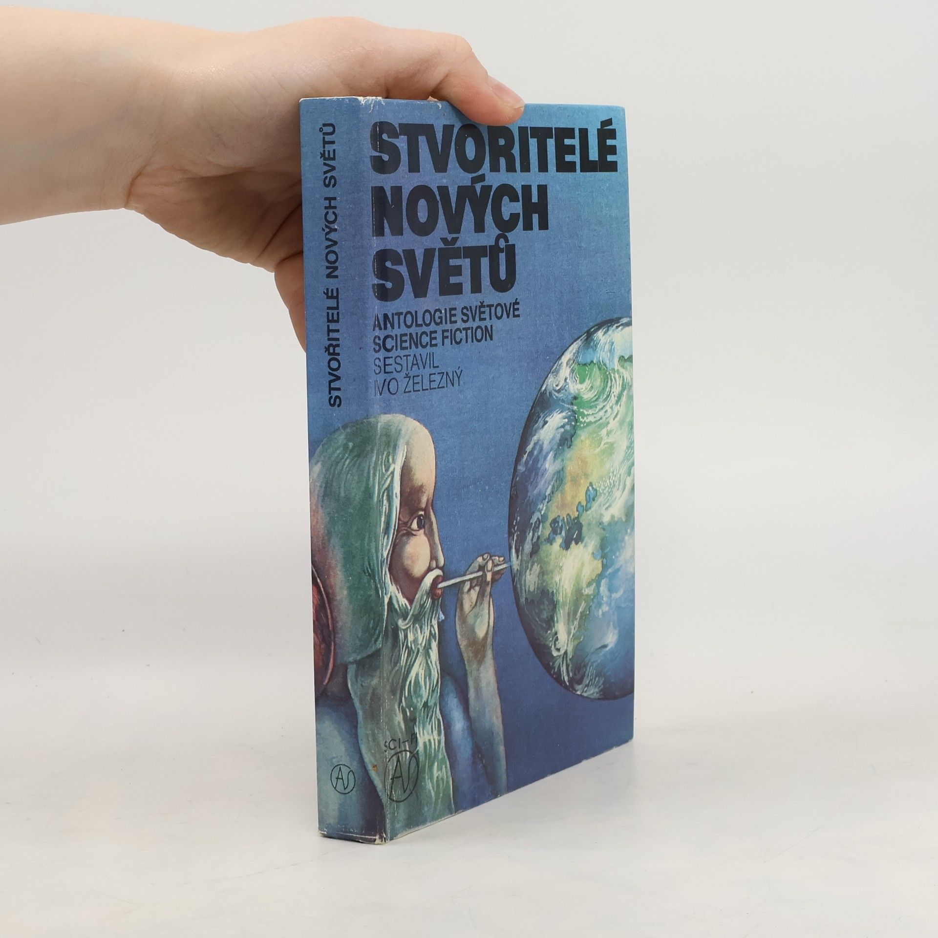 Ivo Železný Stvořitelé nových světů. Antologie světové science fiction