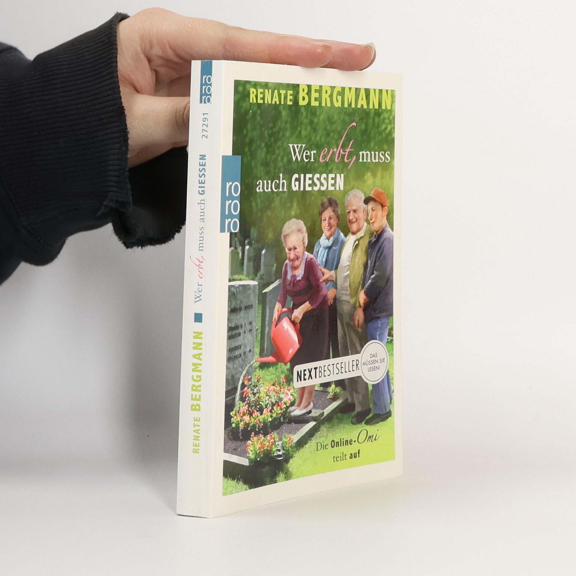 Renate Bergmann Wer erbt, muss auch giessen