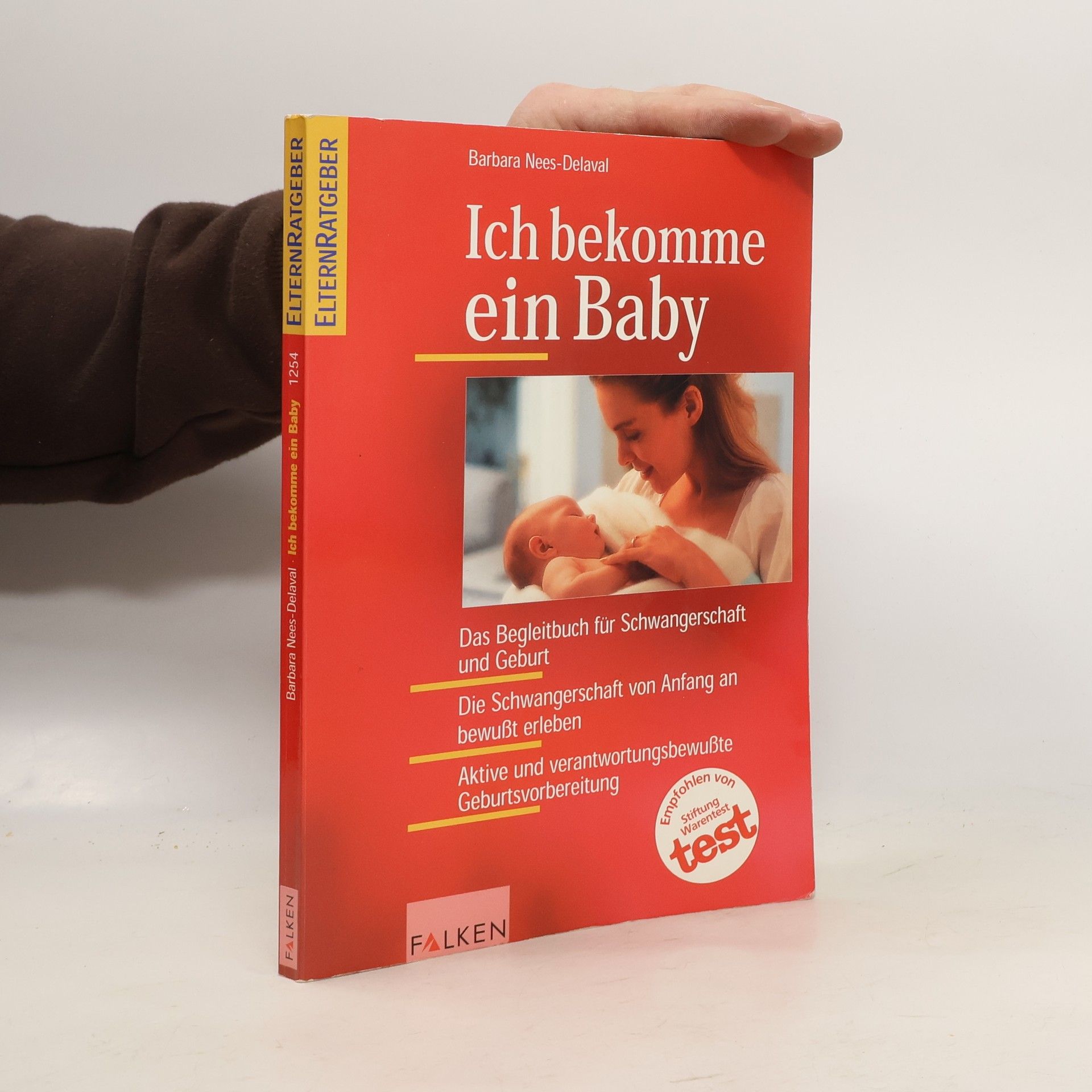 Barbara Nees Delaval Ich bekomme ein Baby