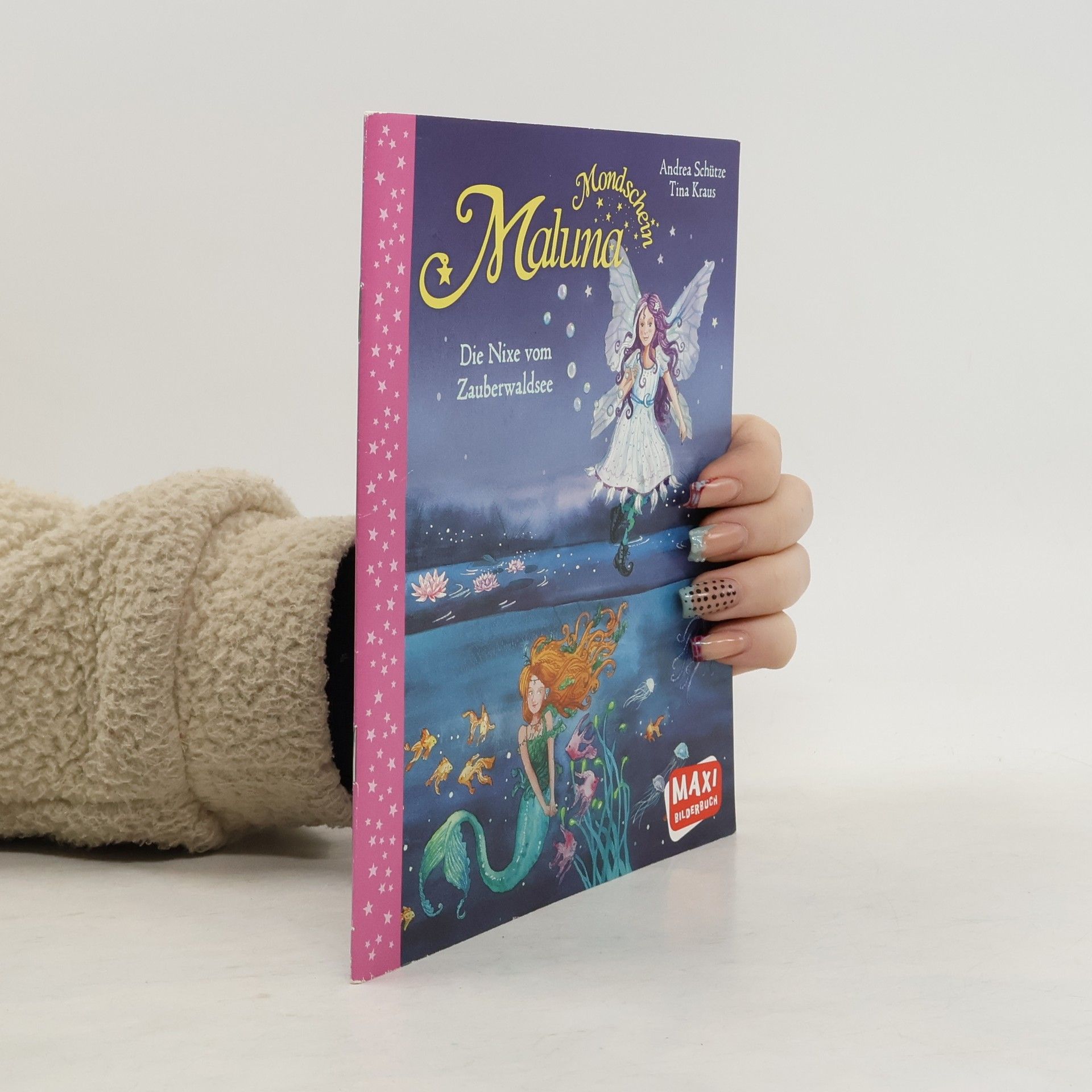 Andrea Schütze Maluna Mondschein - die Nixe vom Zauberwaldsee